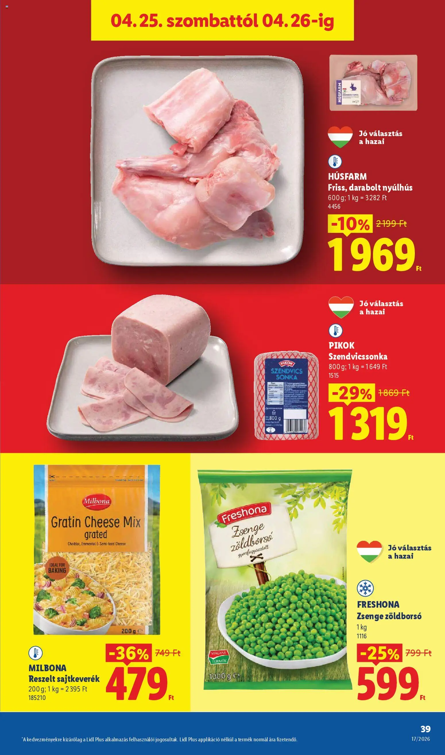 Lidl akciós ujság - amely érvényes a következő dátumtól: 23.04.2026 | Oldal: 39 | Termékek: Zöldborsó, Szendvics, Nyúlhús, Sonka