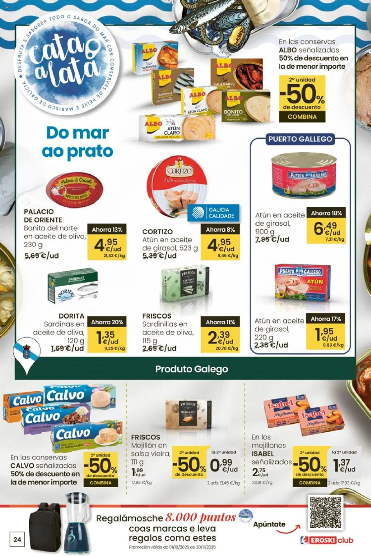 Eroski - Ofertón │ válido desde el 16.10.2025 | Página: 24 | Productos: Calamares, Sardinillas, Aceite, Atún claro