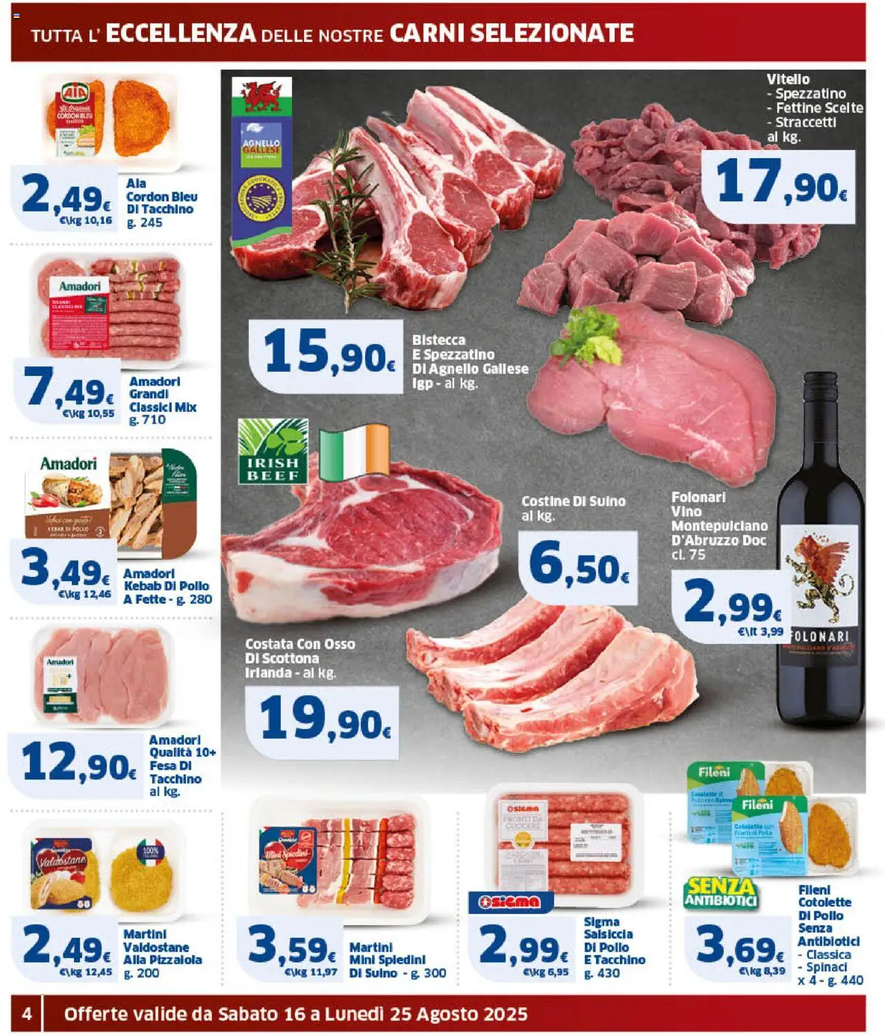Volantino SIGMA del 16.08.2025 | Pagina: 4 | Prodotti: Suino, Salsiccia, Vino, Spiedini
