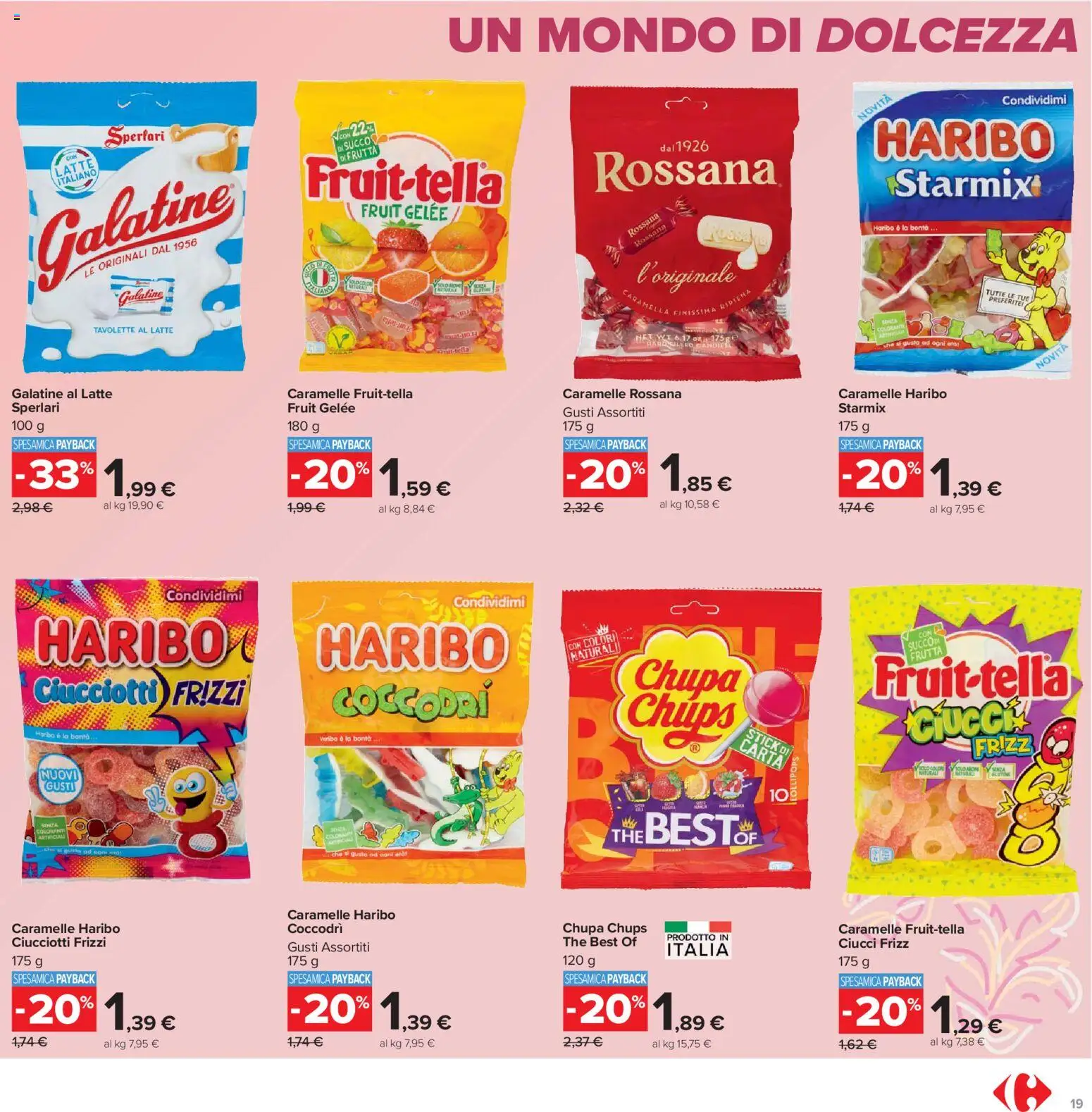 Volantino Carrefour del 21.04.2026 | Pagina: 19 | Prodotti: Succo, Caramelle, Latte, The