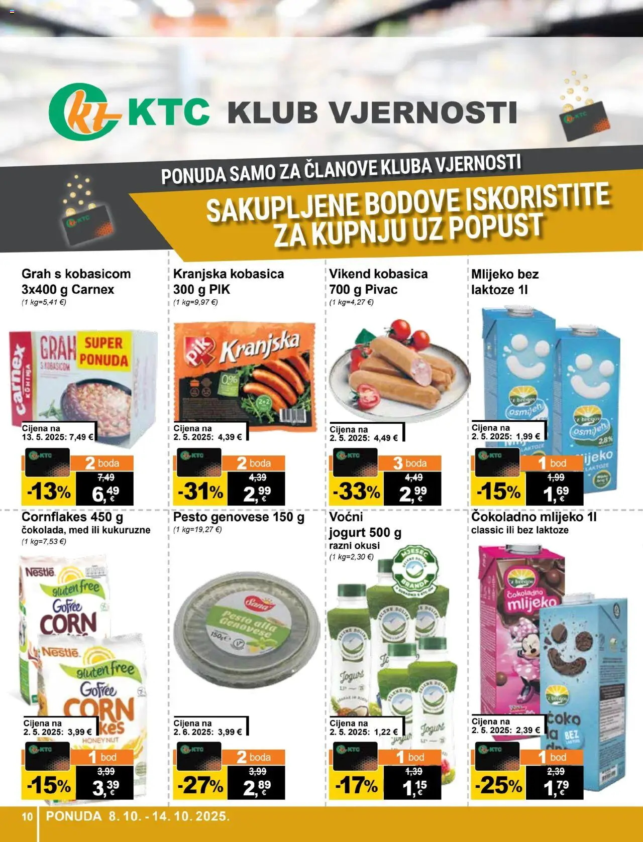 KTC katalog | vrijedi od 08.10.2025 | Stranica: 10 | Proizvodi: Mlijeko, Grah, Kranjska kobasica, Kobasica