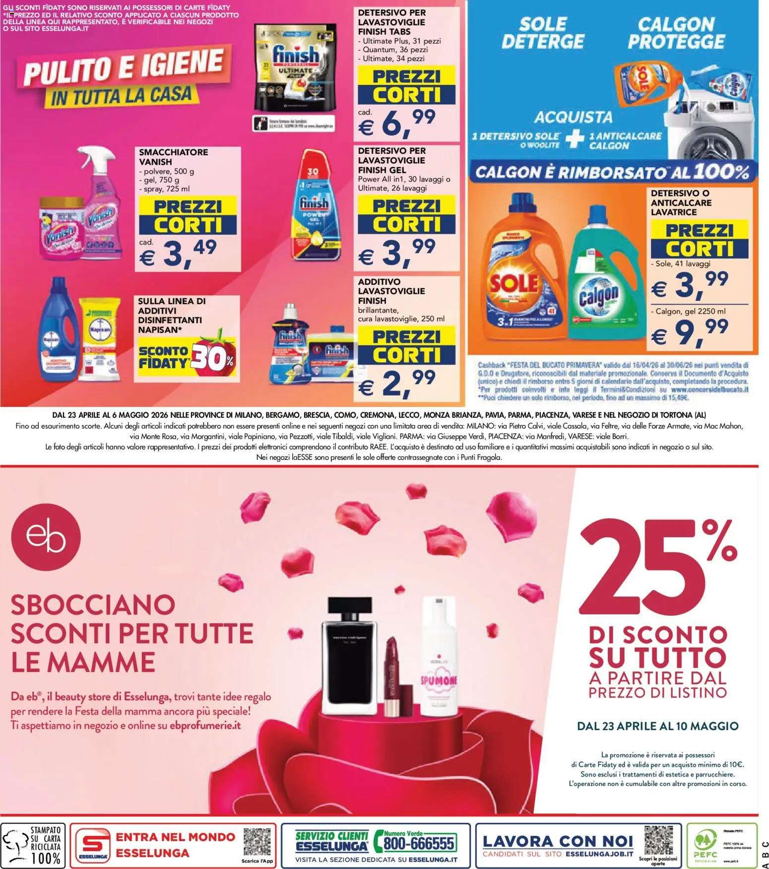 Volantino Esselunga S del 23.04.2026 | Pagina: 26 | Prodotti: Smacchiatore, Anticalcare, Lavatrice, Lavastoviglie