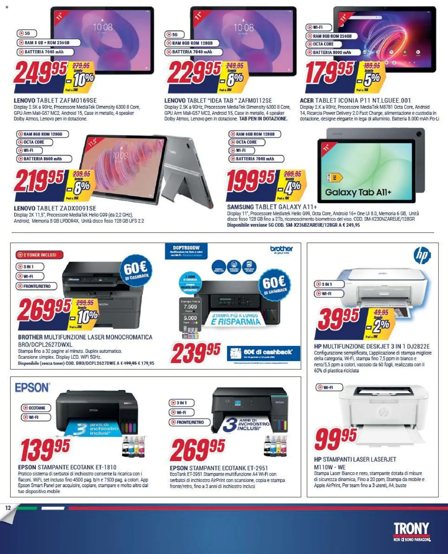 Volantino Trony del 15.01.2026 | Pagina: 12 | Prodotti: Mobile, Stampante, Toner, Vassoio