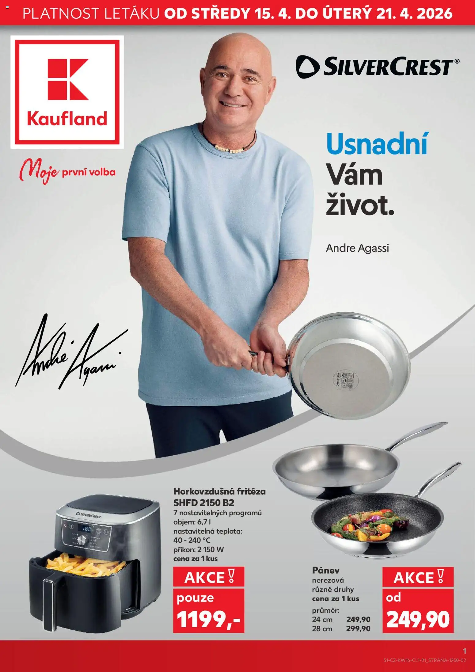 Kaufland leták - Brno od 15.04.2026 | Strana: 1 | Produkty: Pánev, Fritéza, Horkovzdušná fritéza