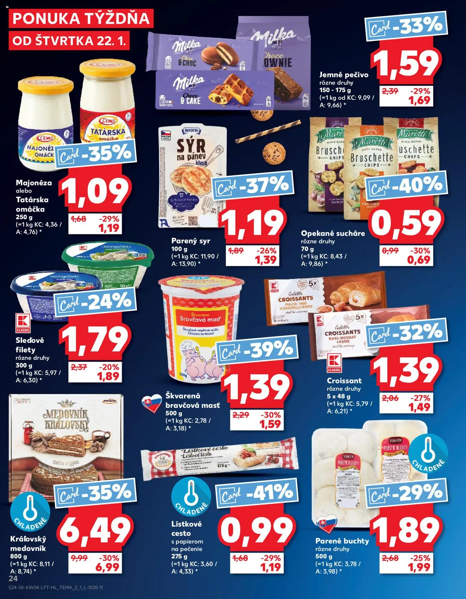 Nové Kaufland akcie – leták je platný od 22.01.2026 | Strana: 24 | Produkty: Syr, Croissant, Tatárska omáčka, Omáčka