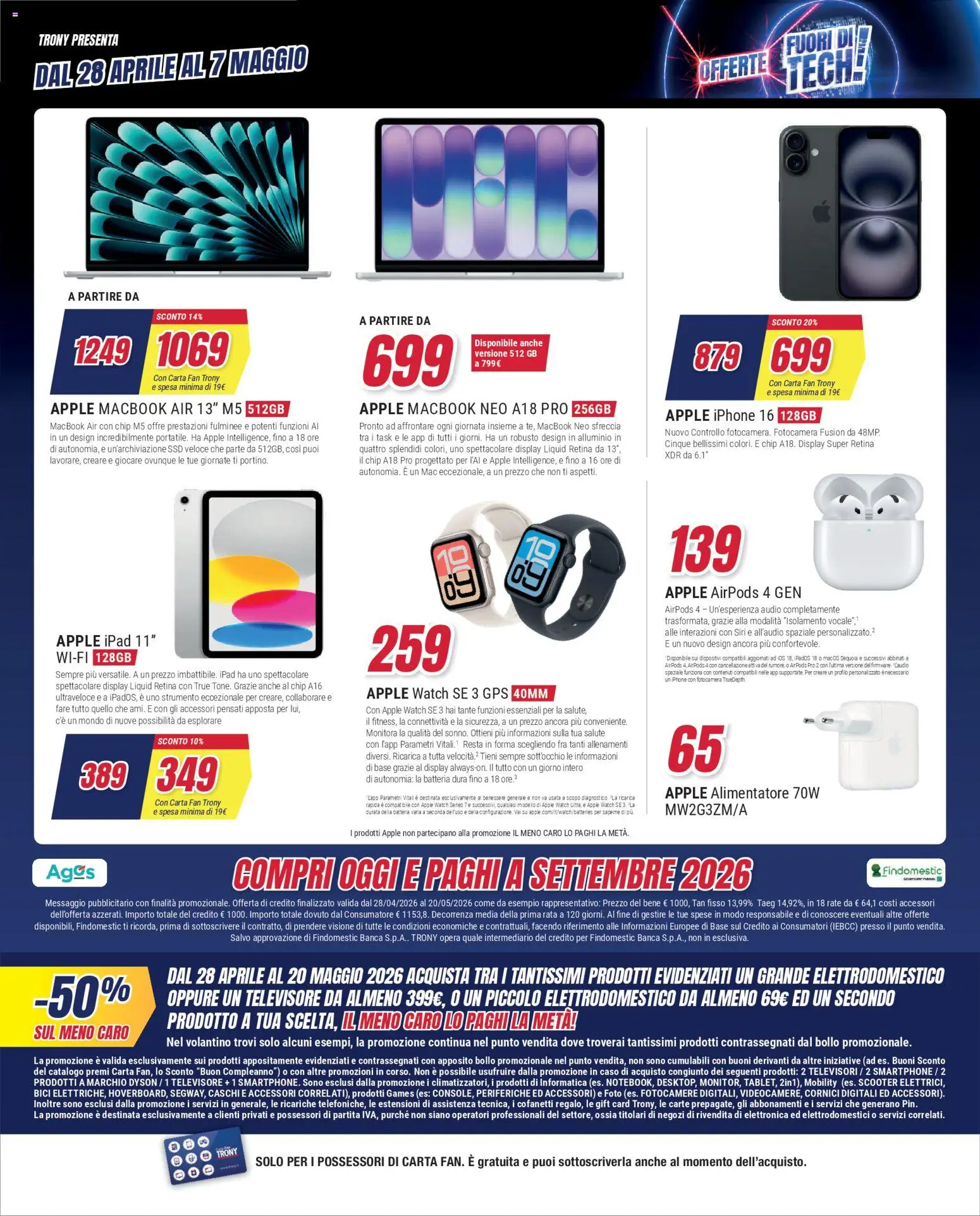 Volantino Trony del 28.04.2026 | Pagina: 36 | Prodotti: Macbook air, Smartphone, Fan, Airpods