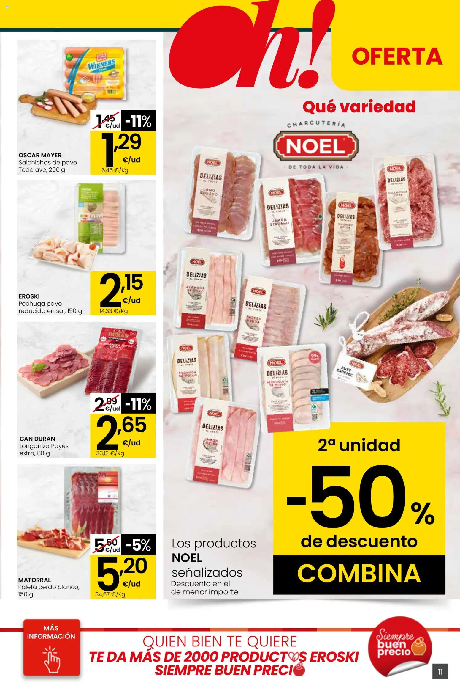 Eroski - Viste tu cesta de primavera Center │ válido desde el 26.02.2026 | Página: 11 | Productos: Jamón, Cerdo, Té, Longaniza
