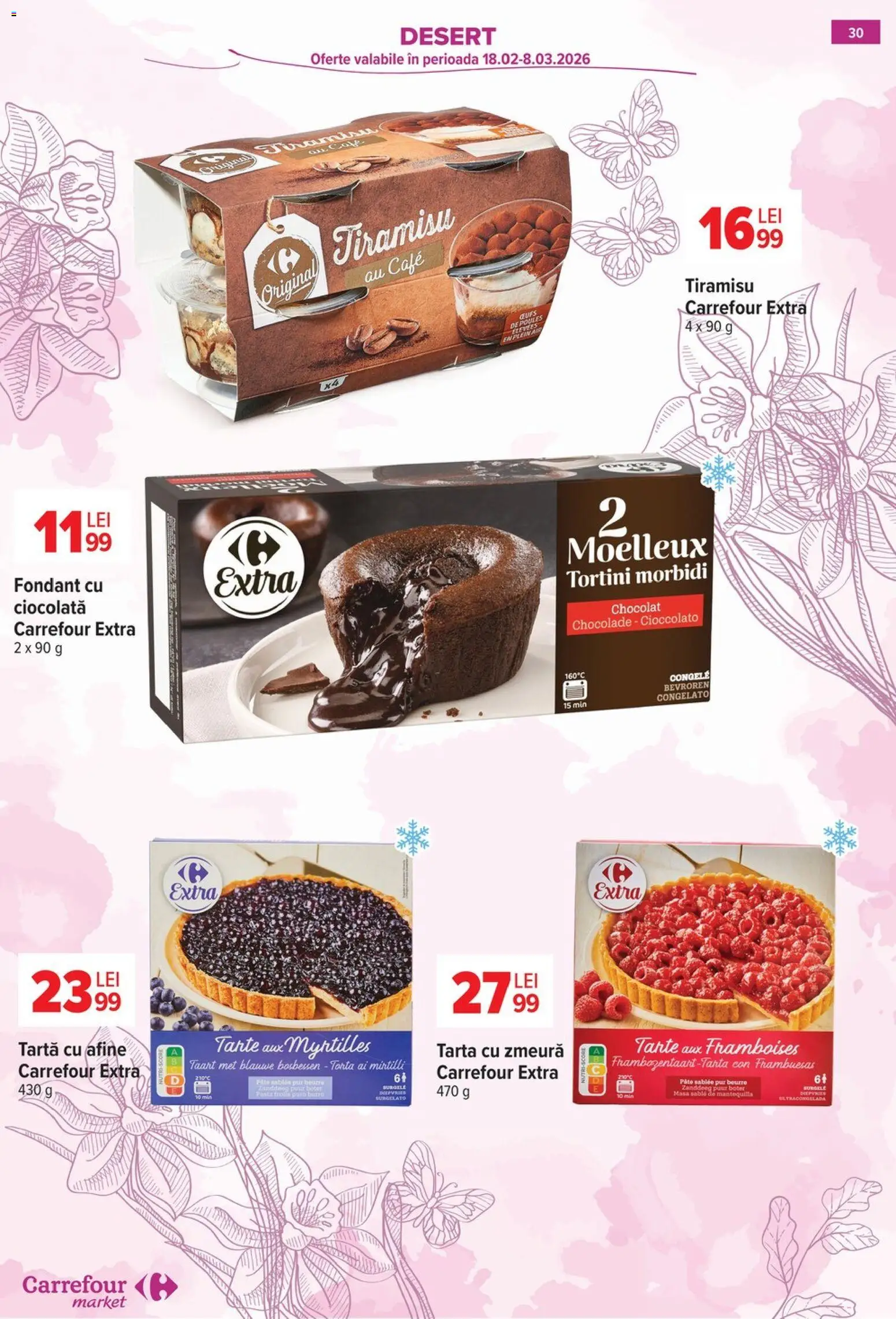 Noul catalog Carrefour – valabil de la 25.02.2026 | Pagină: 32 | Produse: Zmeură, Pate, Tiramisu, Ciocolată