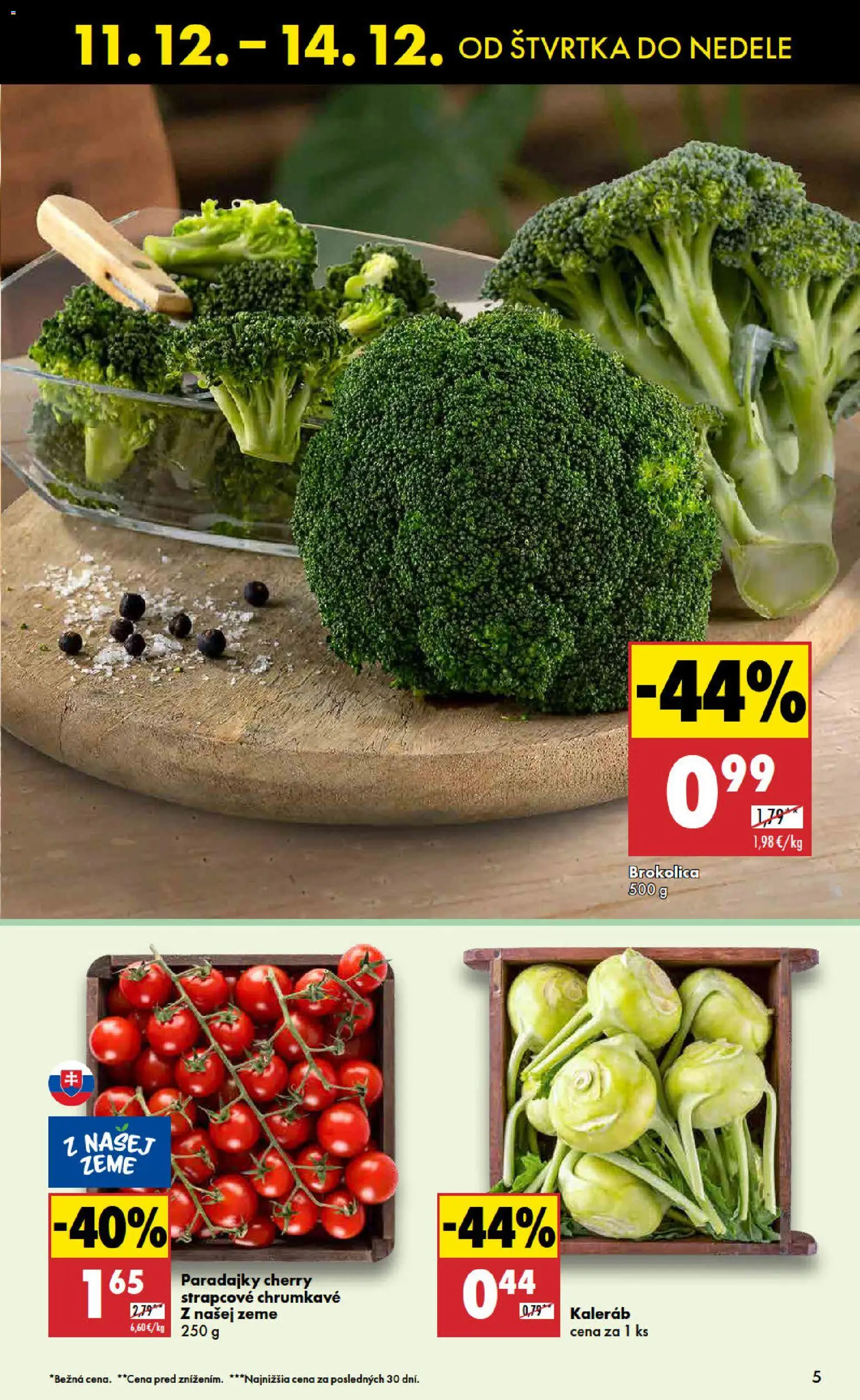 Nové Biedronka akcie – leták je platný od 11.12.2025 | Strana: 5 | Produkty: Paradajky, Brokolica