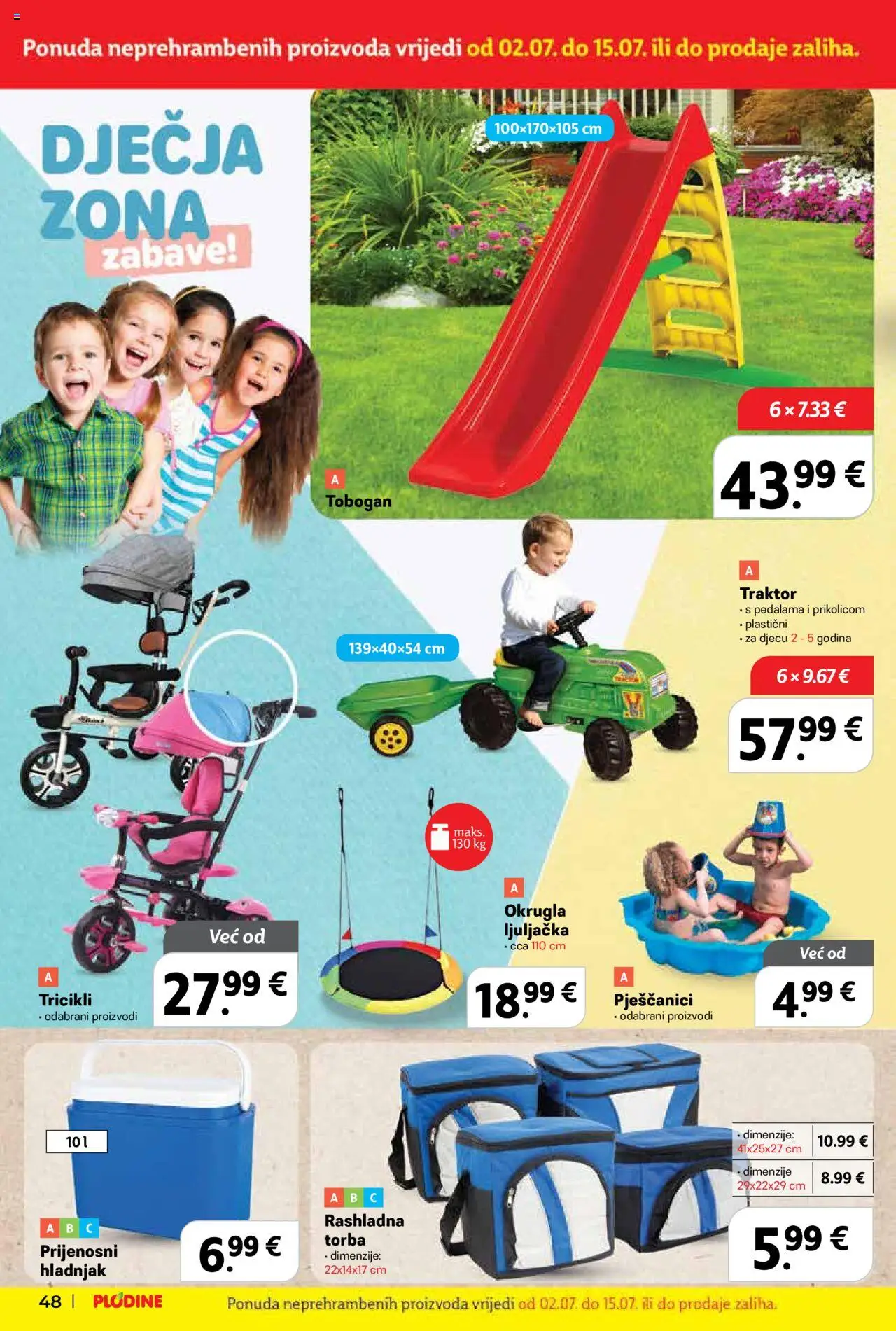 Plodine katalog | vrijedi od 02.07.2025 | Stranica: 48 | Proizvodi: Ljuljačka, Traktor, Torba, Hladnjak