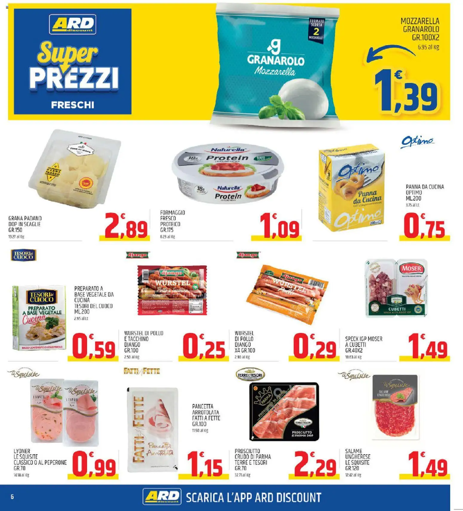 Volantino ARD Discount del 23.10.2025 | Pagina: 6 | Prodotti: Speck, Panna, Formaggio, Prosciutto