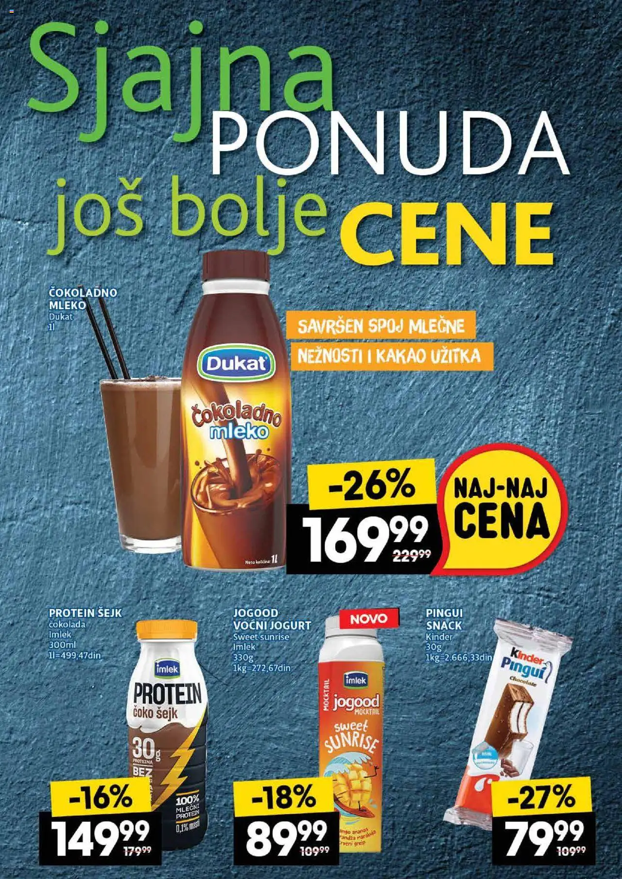 Idea katalog - važi od 24.07.2025 | Strana: 23 | Proizvode: Mleko, Jogurt, Čokolada, Voćni jogurt