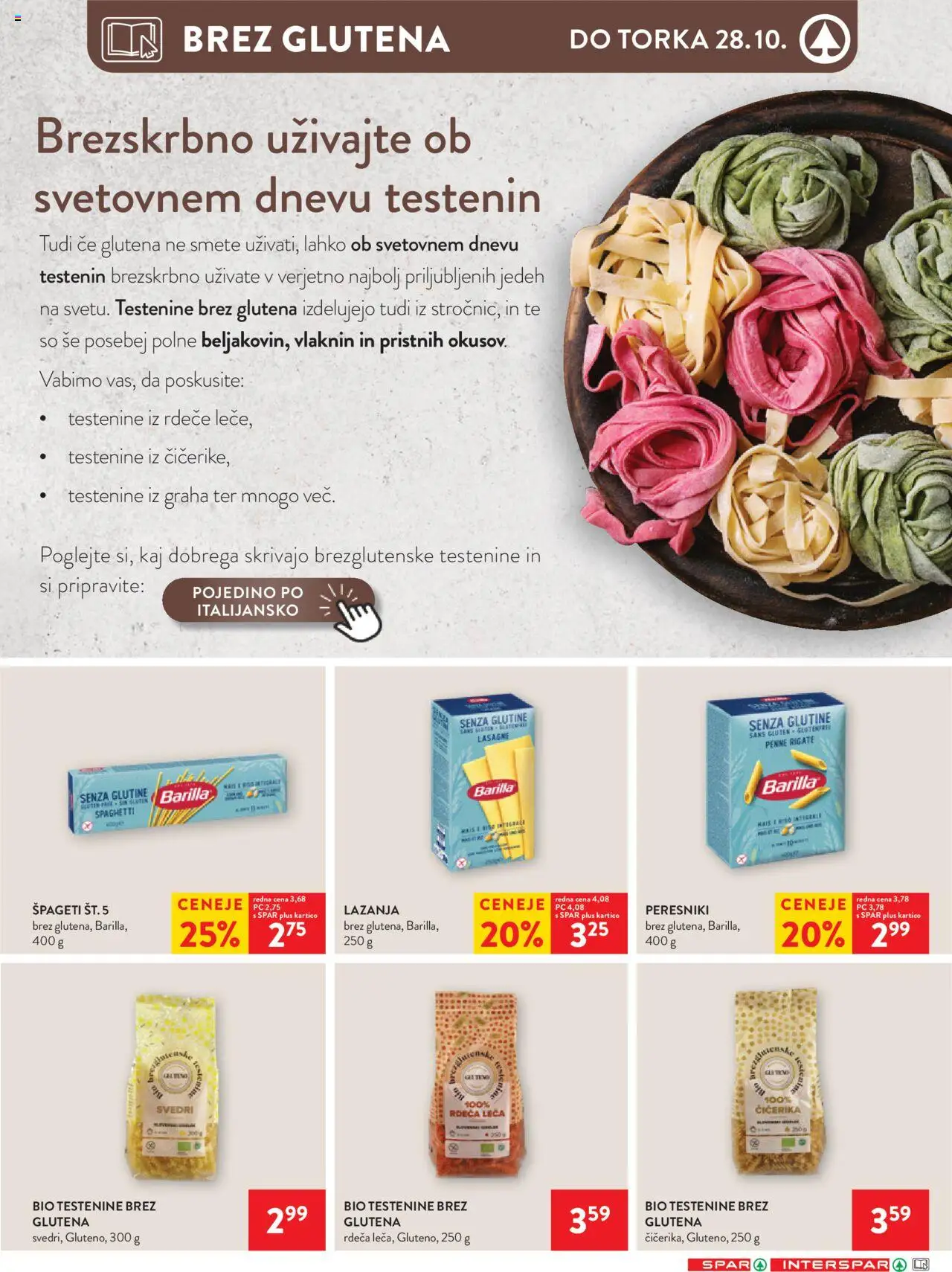 Novi Spar katalog ponudbe – veljaven od 22.10.2025 | Stran: 16 | Izdelki: Spageti, Lazanja, Testenine, Svedri