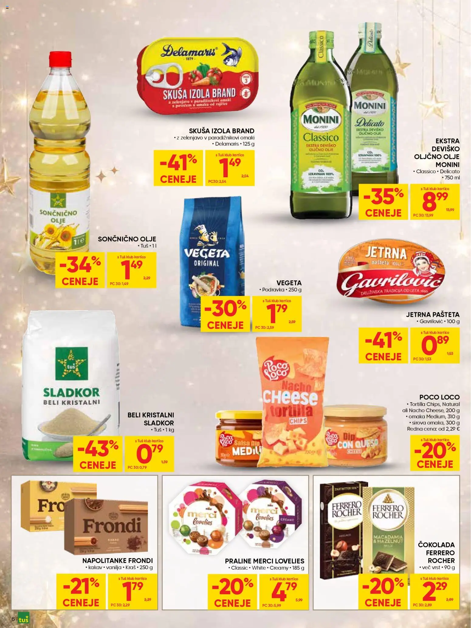 Novi Tuš katalog ponudbe – veljaven od 30.12.2025 | Stran: 6 | Izdelki: Pašteta, Olje, Omaka, Sladkor