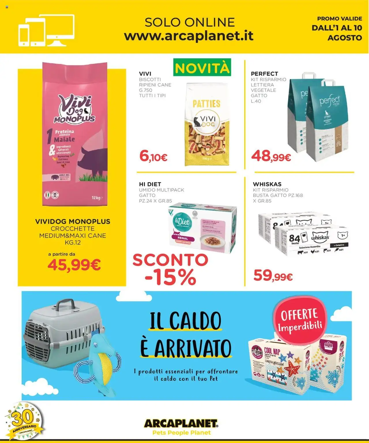 Volantino Arcaplanet del 01.08.2025 | Pagina: 38 | Prodotti: Rosmarino, Maiale, Biscotti, Crocchette