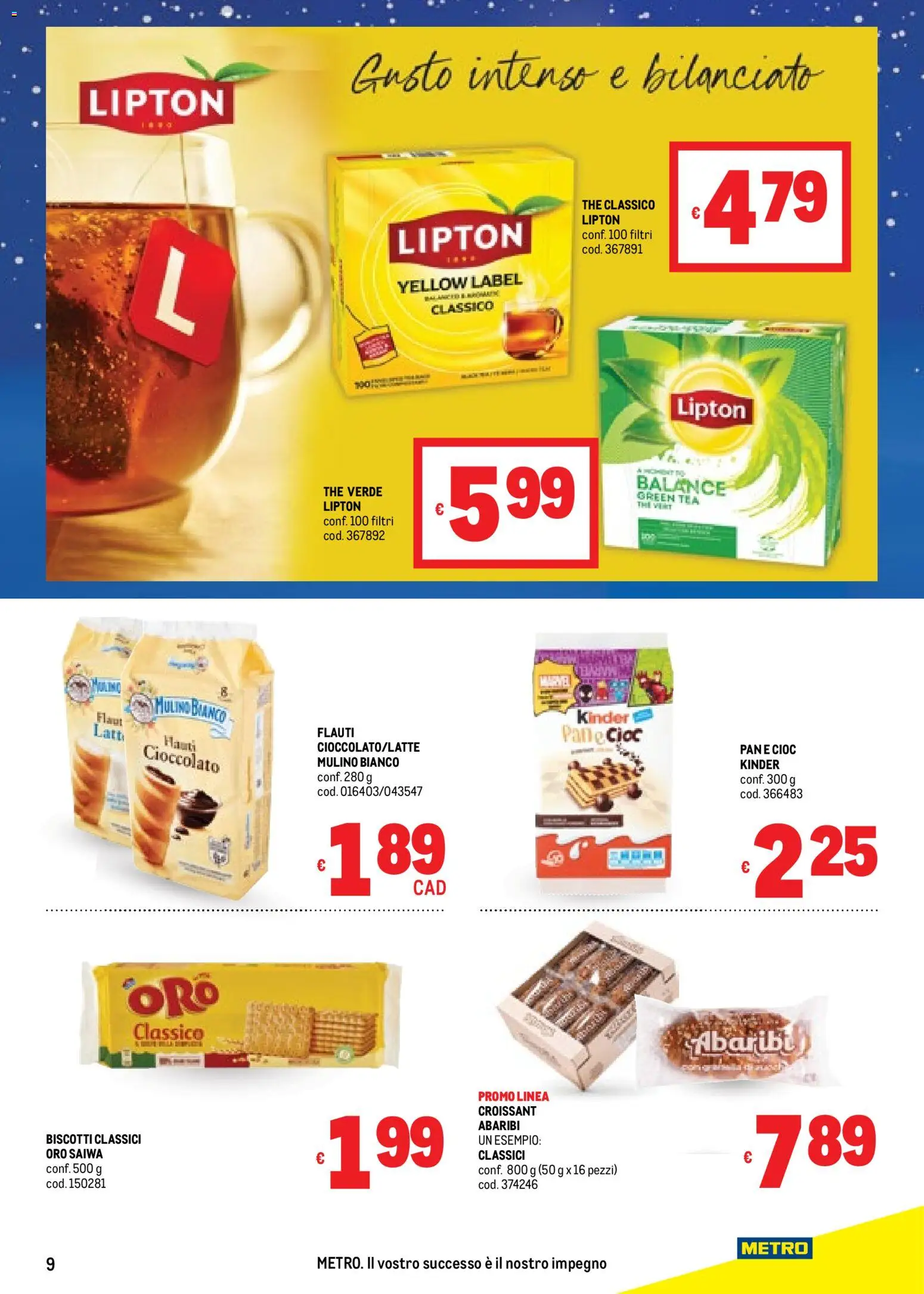 Volantino Metro del 20.11.2025 | Pagina: 9 | Prodotti: Cioccolato, Biscotti, The, Croissant