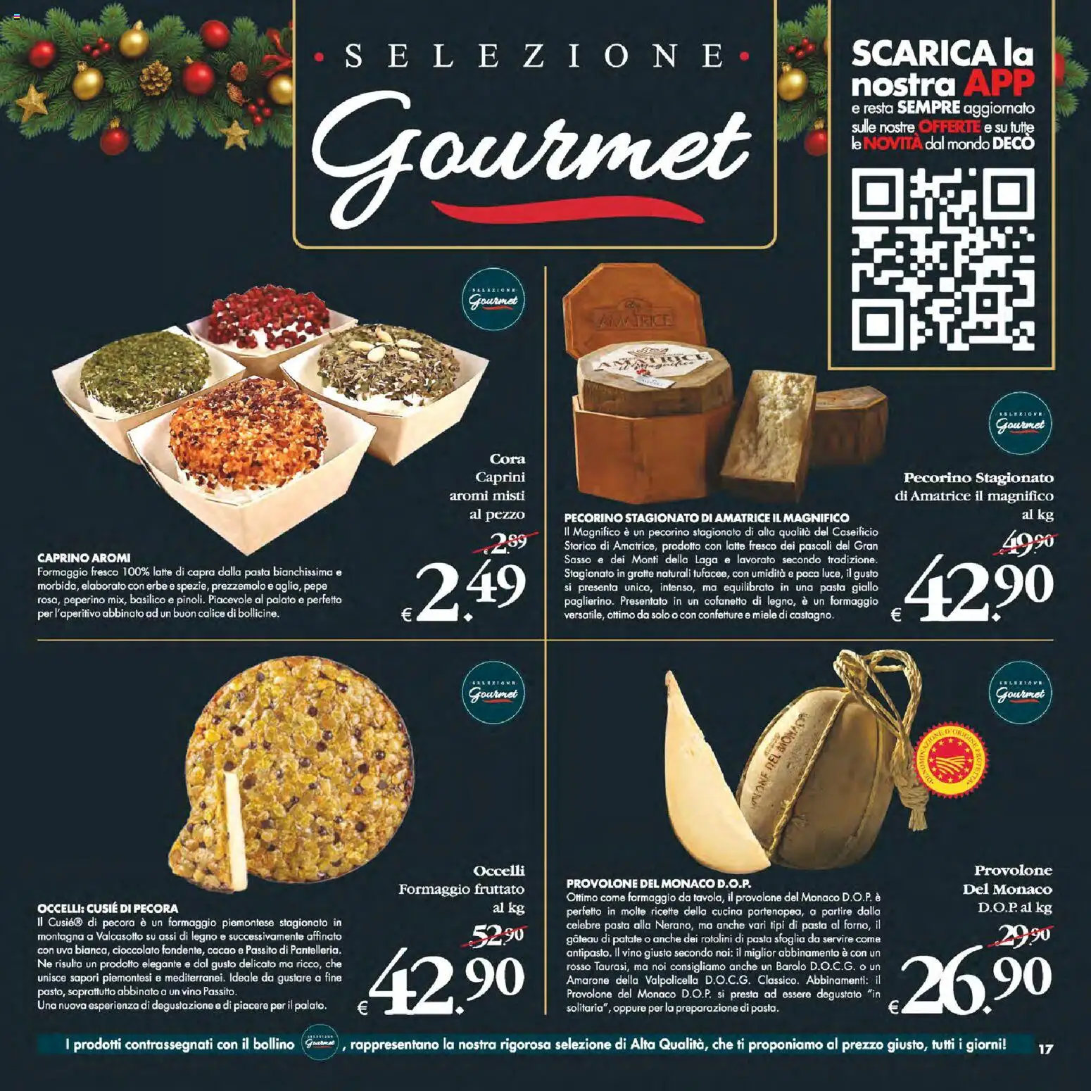 Volantino Decò del 16.12.2025 | Pagina: 17 | Prodotti: Provolone, Cioccolato, Uva, Basilico