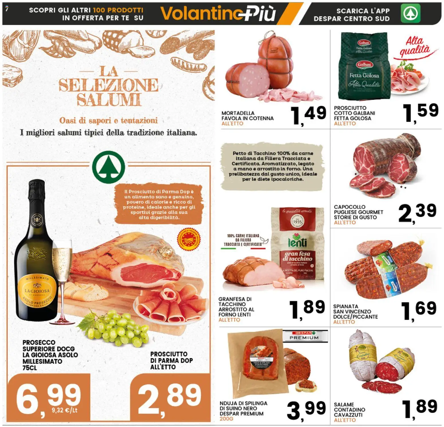 Volantino Interspar del 17.11.2025 | Pagina: 7 | Prodotti: Prosciutto di Parma, Tè, Tacchino, Prosciutto
