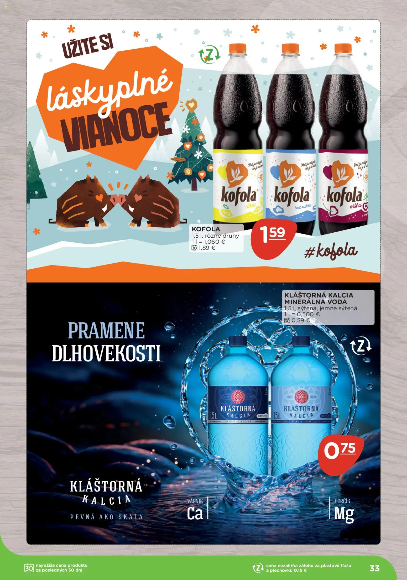 Nové Terno akcie – leták je platný od 10.11.2025 | Strana: 33 | Produkty: Kofola, Voda, Minerálna voda