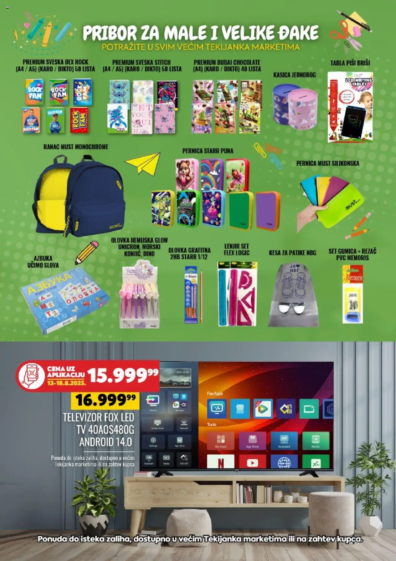 Tekijanka katalog - važi od 13.08.2025 | Strana: 15 | Proizvode: Ranac, Tablet, Televizor, Patike