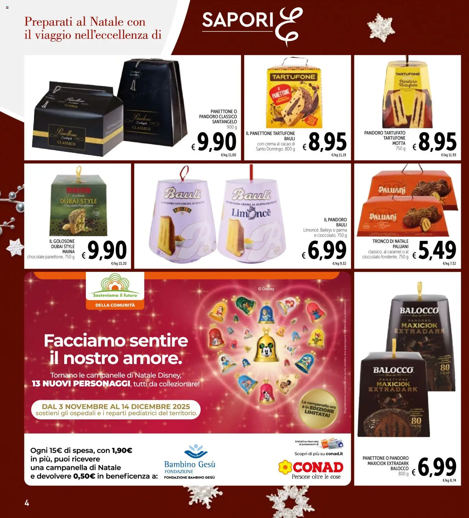 Volantino Spazio Conad del 11.11.2025 | Pagina: 4 | Prodotti: Crema, Cioccolato, Panna, Pandoro