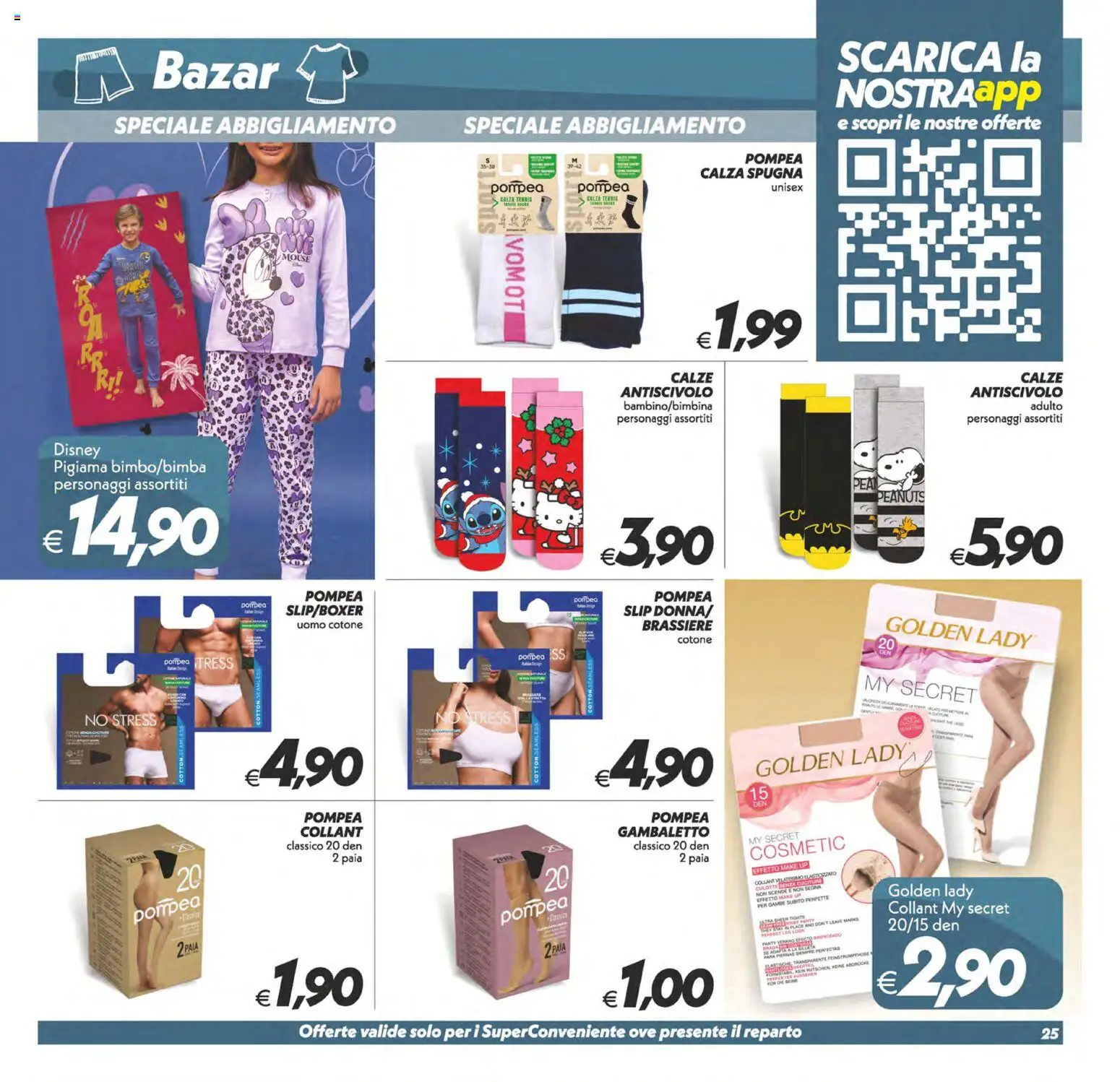 Volantino SuperConveniente del 24.10.2025 | Pagina: 25 | Prodotti: Pigiama, Slip, Collant, The
