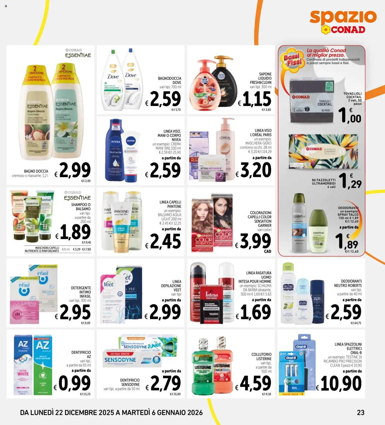 Volantino Spazio Conad del 22.12.2025 | Pagina: 23 | Prodotti: Shampoo, Crema, Maschera, Doccia