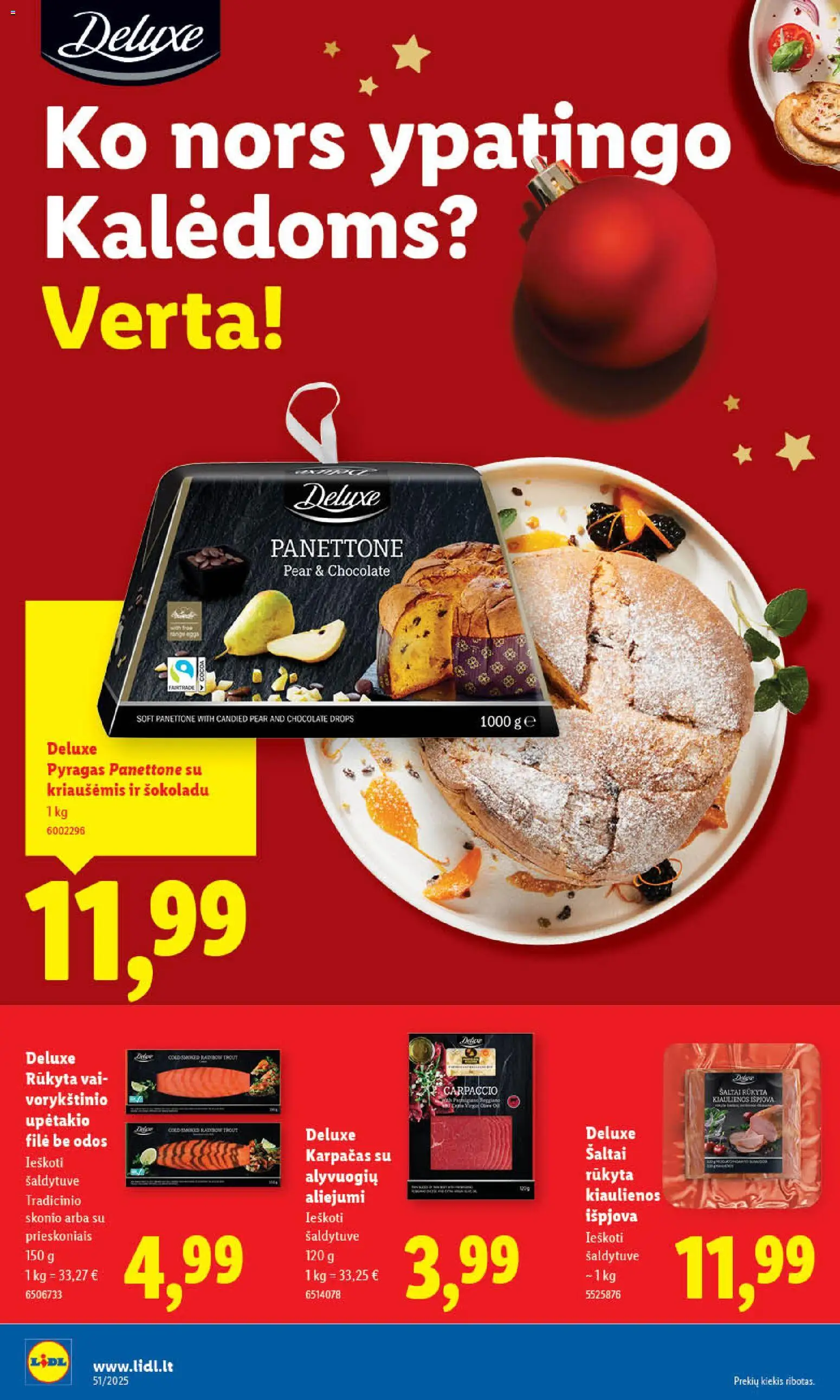 LIDL akcijos nuo 18.12.2025 | Puslapis: 22 | Prekių: Kiaulienos, Pyragas