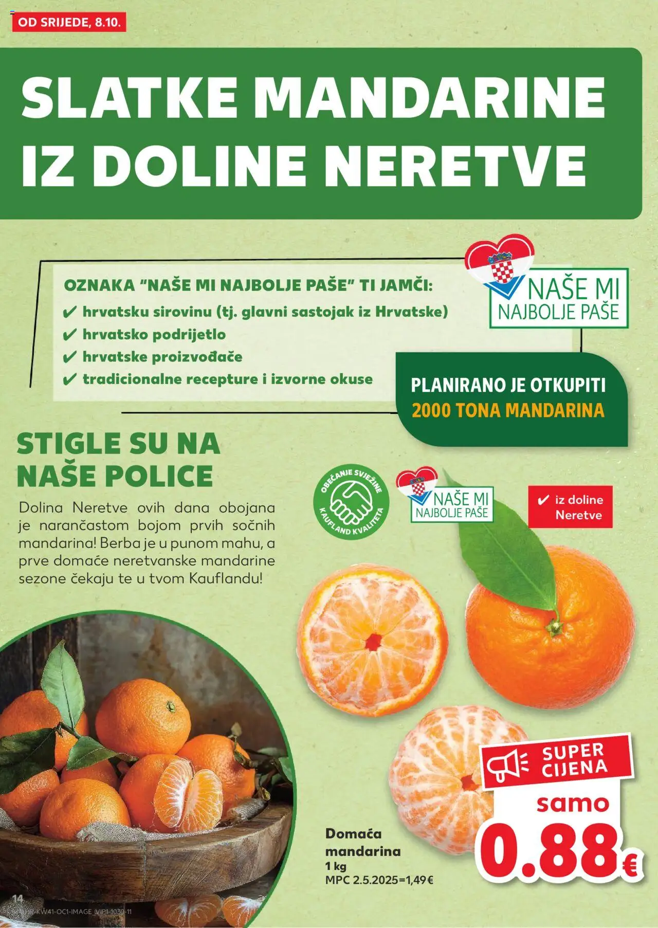 Kaufland katalog | vrijedi od 08.10.2025 | Stranica: 14 | Proizvodi: Mandarina, Mandarine