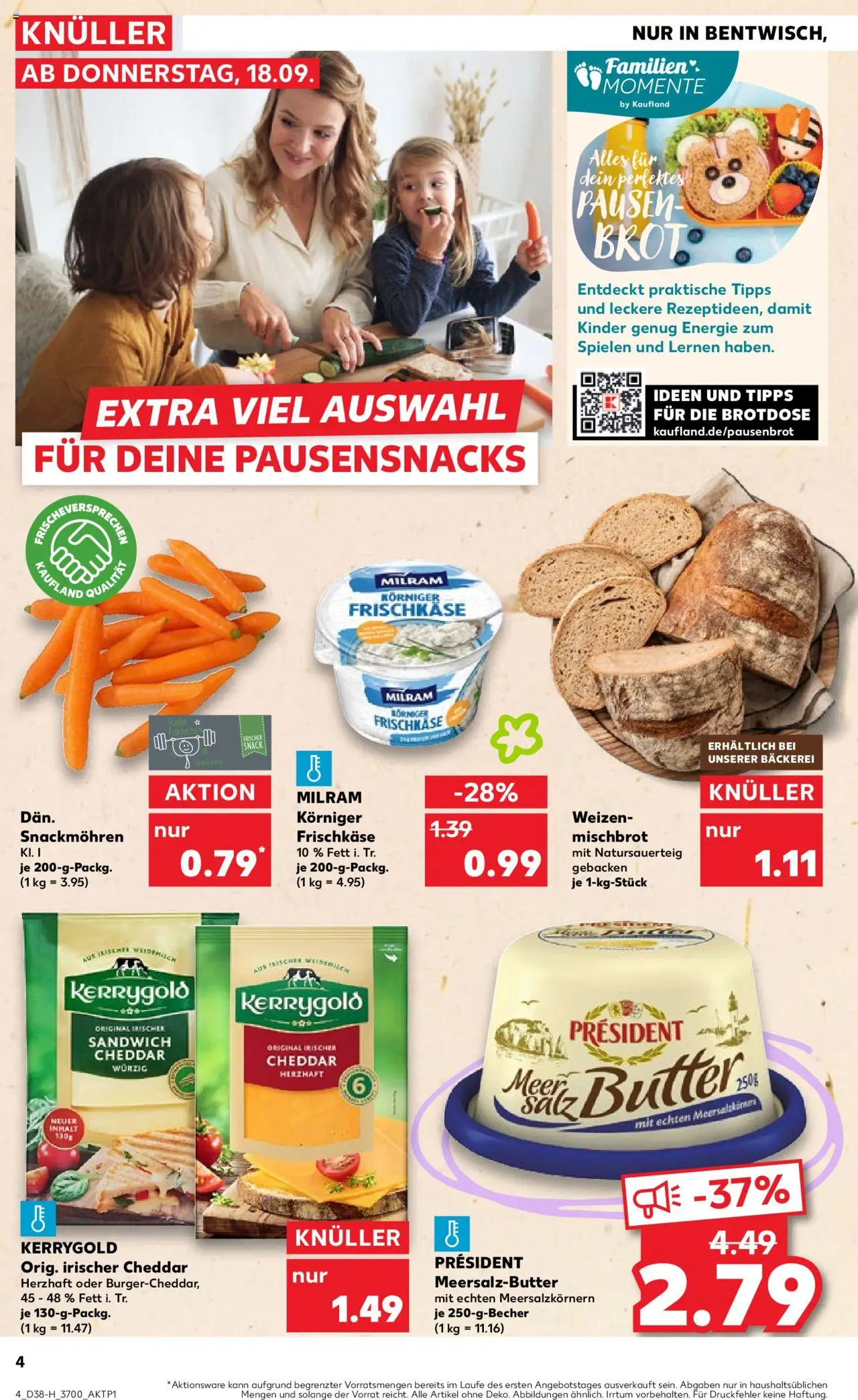 Kaufland prospekt Rostock	 – gültig ab 18.09.2025 | Seite: 4 | Produkte: Bäckerei, Butter, Milram, Frischkase
