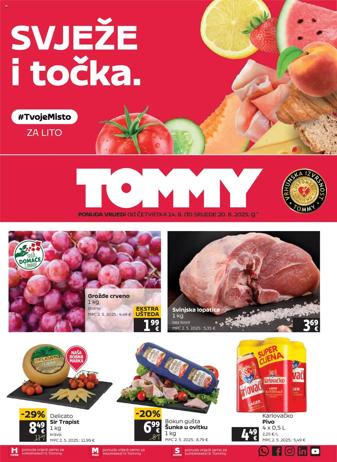 Tommy katalog | vrijedi od 14.08.2025 | Stranica: 1 | Proizvodi: Sir, Karlovačko, Šunka, Pivo