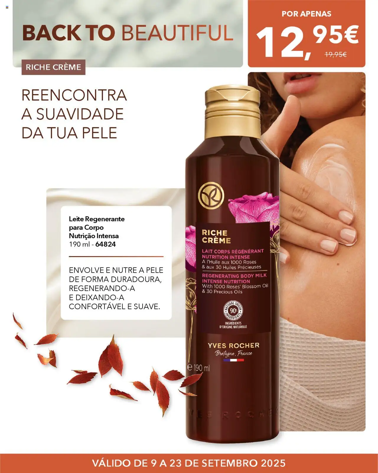 Yves Rocher Back to beautiful  │ válido de 09.09.2025 | Página: 3 | Produtos: Leite, Creme