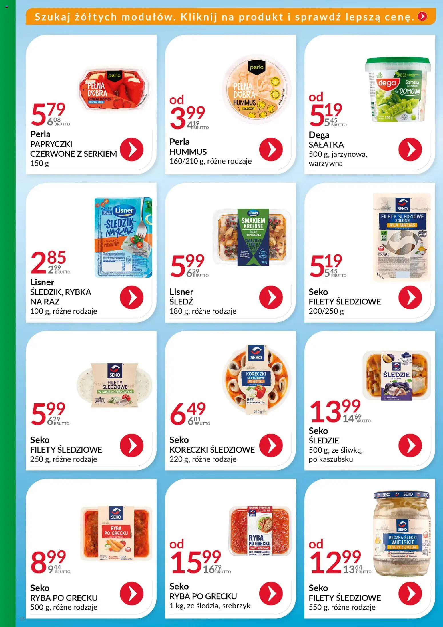 Eurocash Gazetka - Katalog Artykułów Spożywczych od 14.12.2025 | Strona: 15 | Produkty: Śledź, Ryba po grecku, Ryba, Sałatka