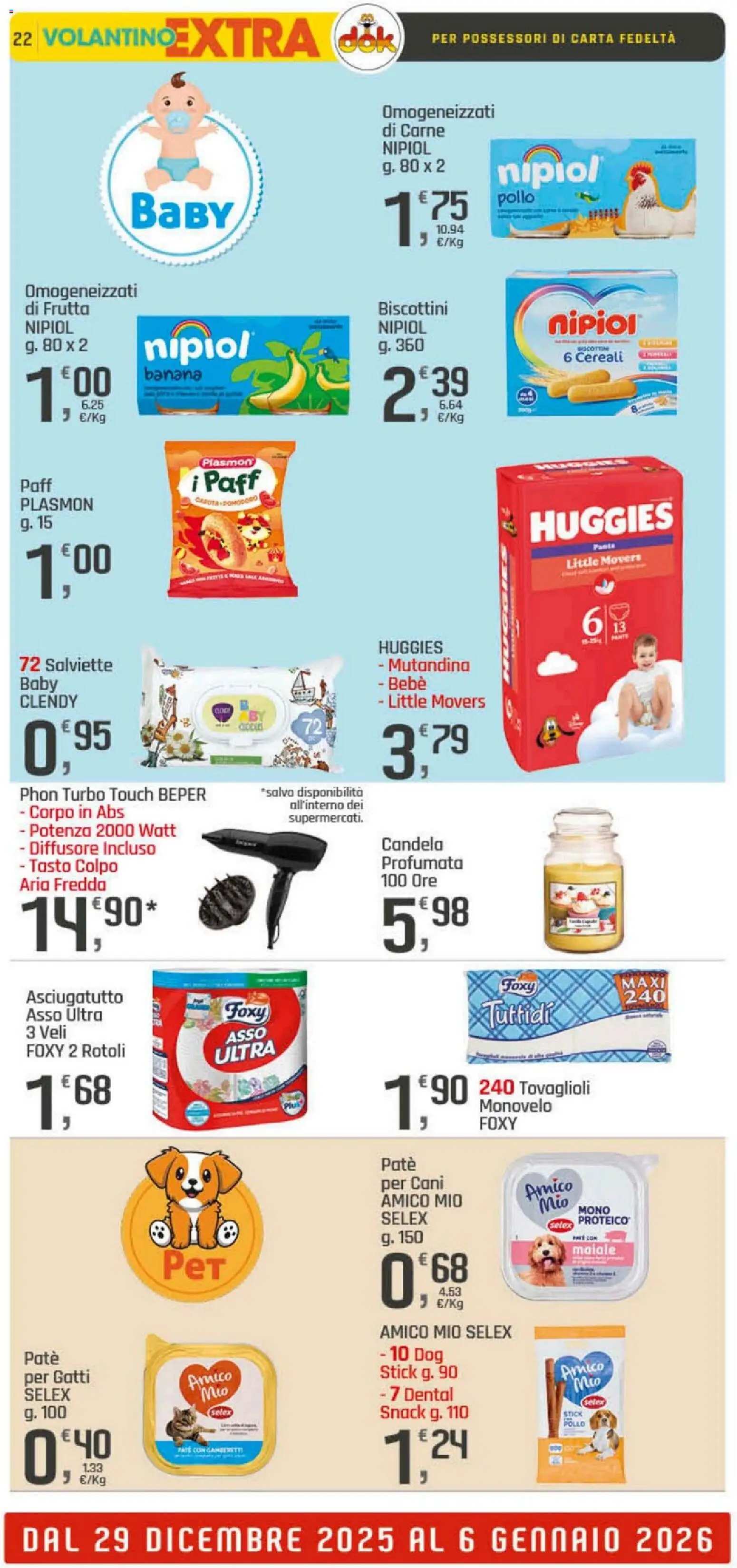 Volantino DOK del 29.12.2025 | Pagina: 22 | Prodotti: Paté, Frutta, Asciugatutto, Candela