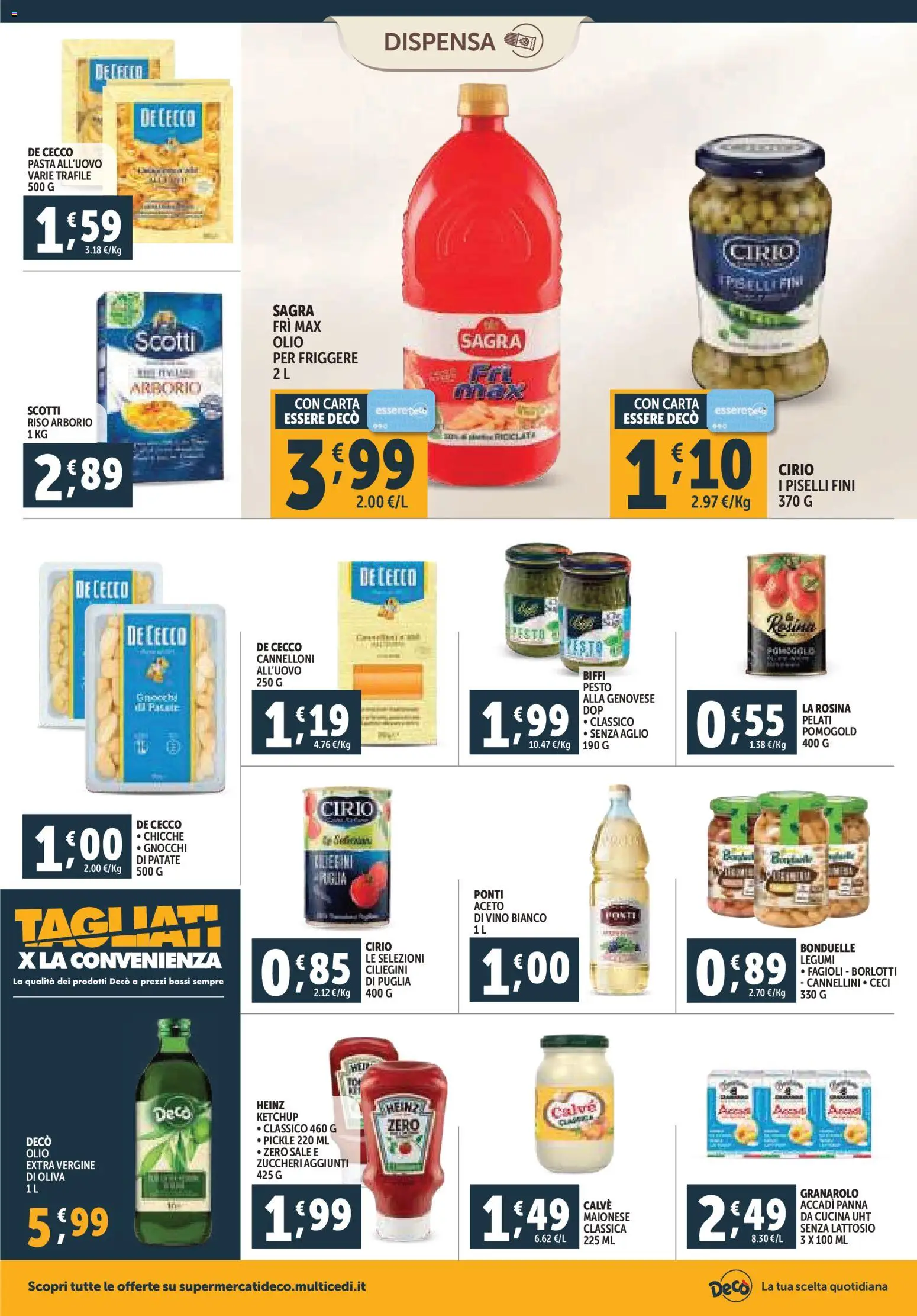 Volantino Decò del 20.11.2025 | Pagina: 14 | Prodotti: Ketchup, Maionese, Olio, Piselli