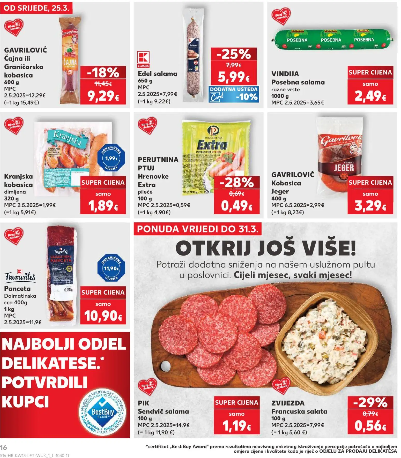 Kaufland katalog | vrijedi od 25.03.2026 | Stranica: 16 | Proizvodi: Vindija, Salama, Kranjska kobasica, Kobasica