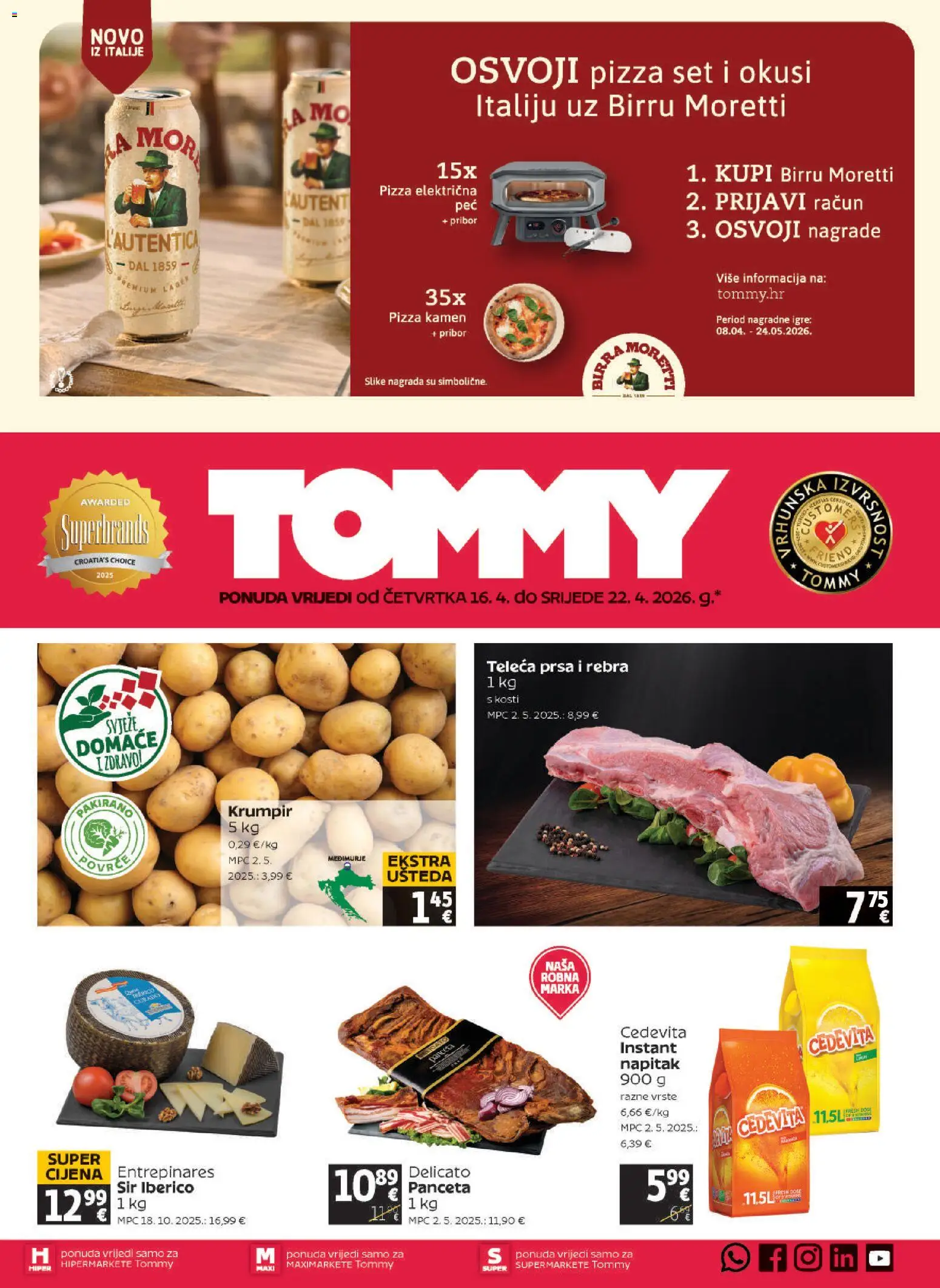 Tommy katalog | vrijedi od 16.04.2026 | Stranica: 1 | Proizvodi: Pizza, Krumpir, Panceta, Cedevita