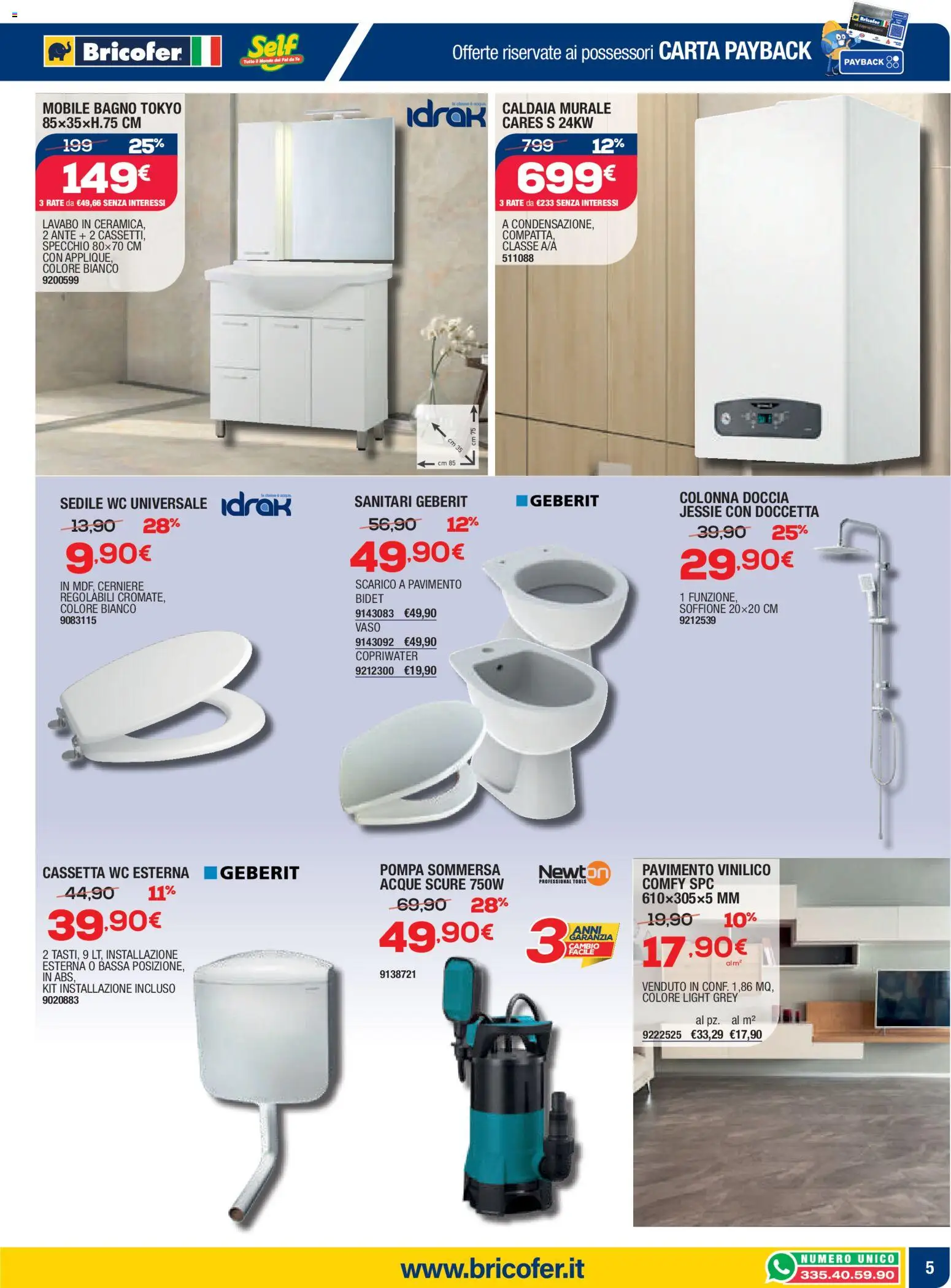 Volantino Bricofer del 15.01.2026 | Pagina: 5 | Prodotti: Mobile, Caldaia, Bagno, Vaso