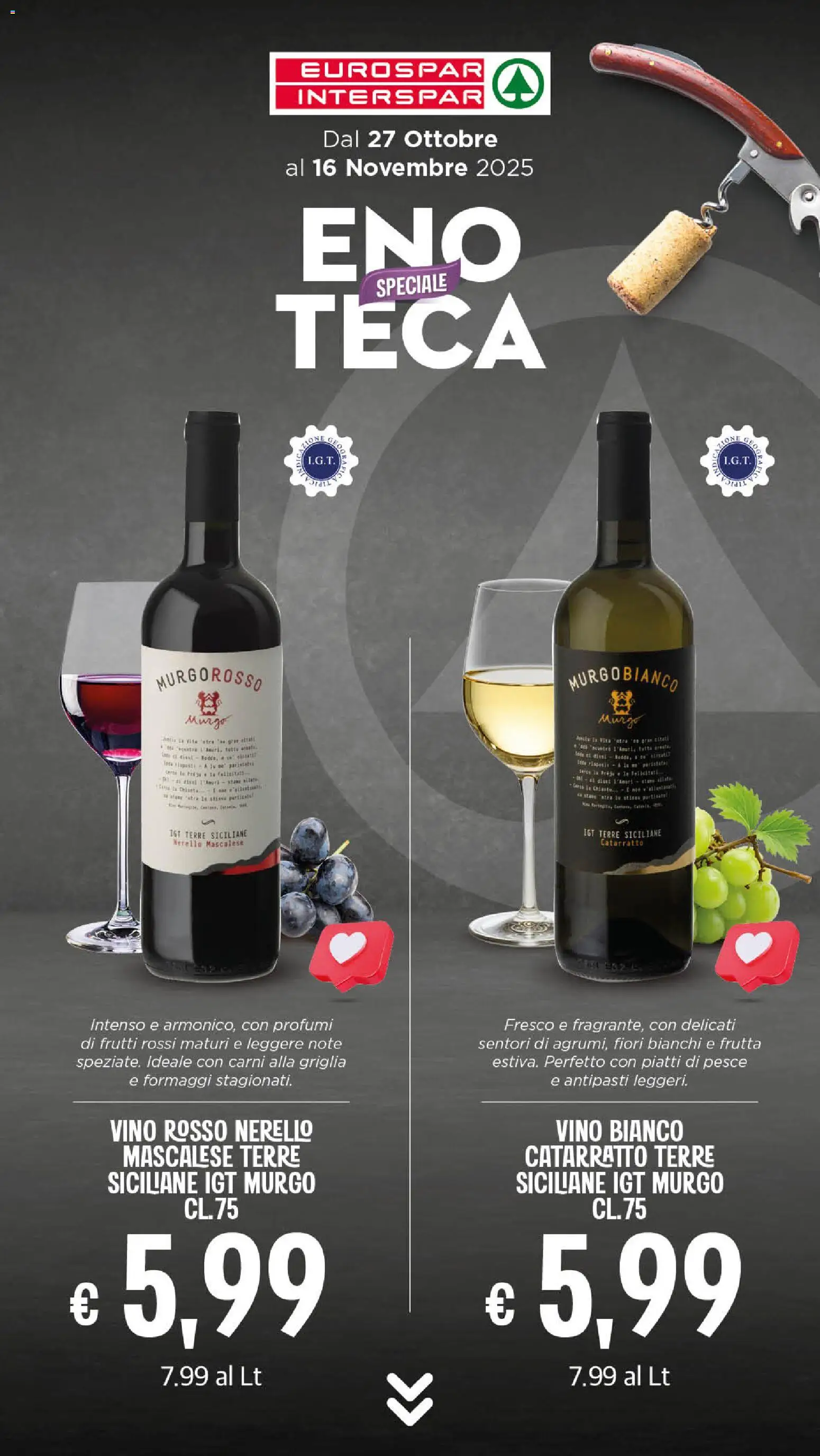 Volantino Eurospar del 27.10.2025 | Pagina: 8 | Prodotti: Pesce, Vino, Griglia, Vino bianco