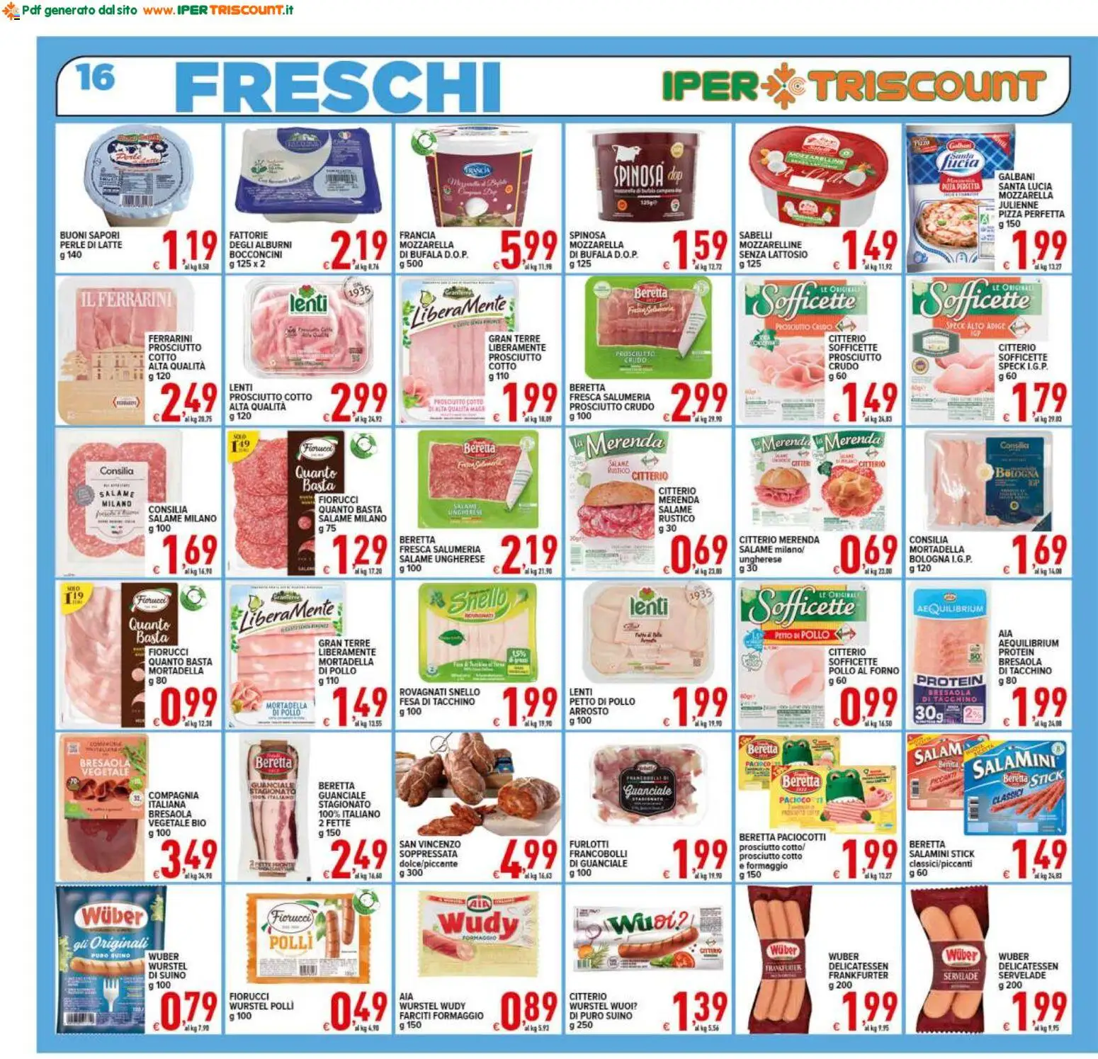 Volantino Ipertriscount del 13.02.2026 | Pagina: 16 | Prodotti: Petto di Pollo, Prosciutto Crudo, Suino, Guanciale