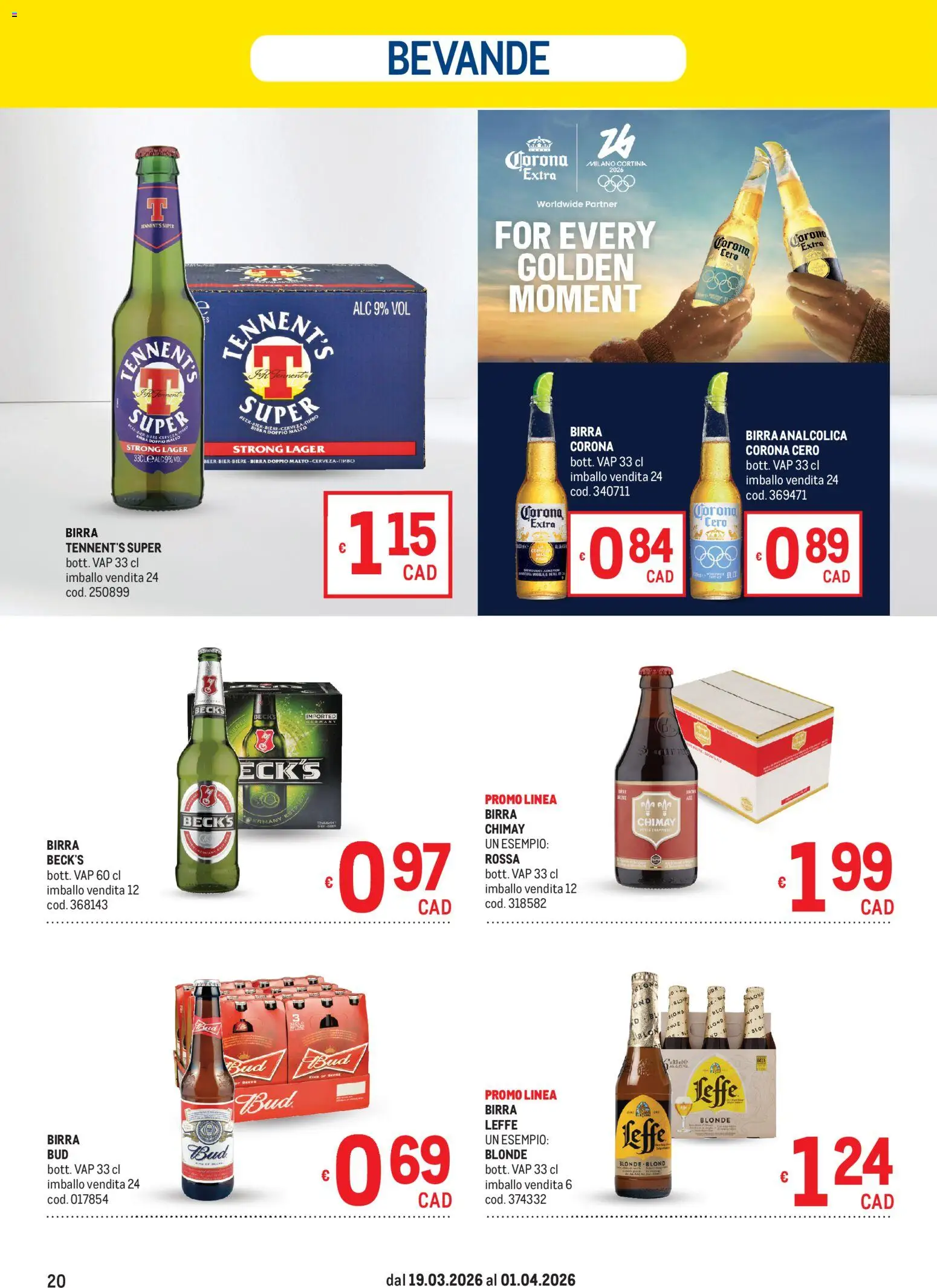 Volantino Metro volantino del 19.03.2026 | Pagina: 20 | Prodotti: Tennent's, Birra