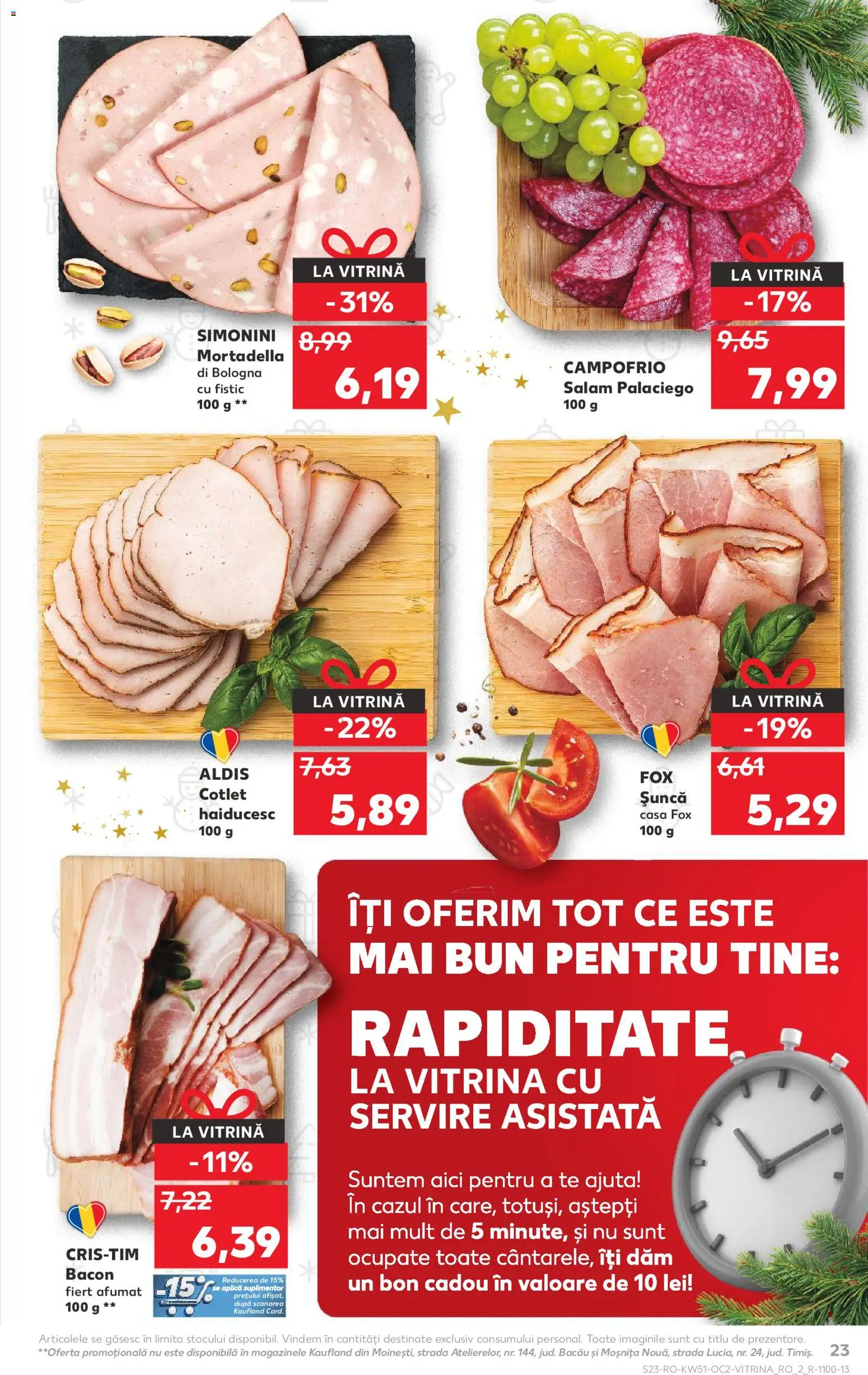 Kaufland RO akciós ujság - amely érvényes a következő dátumtól: 17.12.2025 | Oldal: 23 | Termékek: Bacon, Mortadella