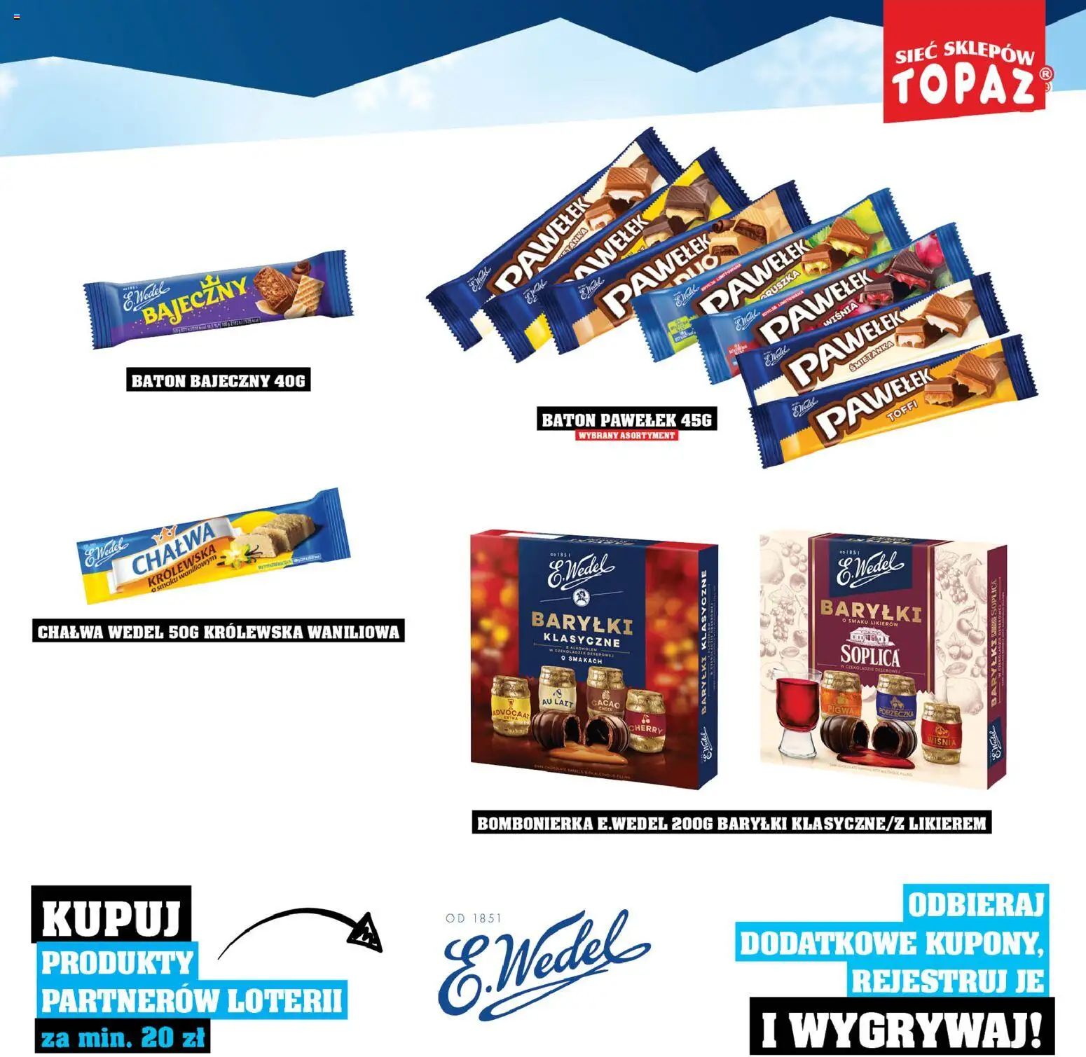 Topaz Gazetka - Katalog Produktów Objętych Loterią od 01.12.2025 | Strona: 47 | Produkty: Pigwa, Bombonierka, Porzeczka, Baton
