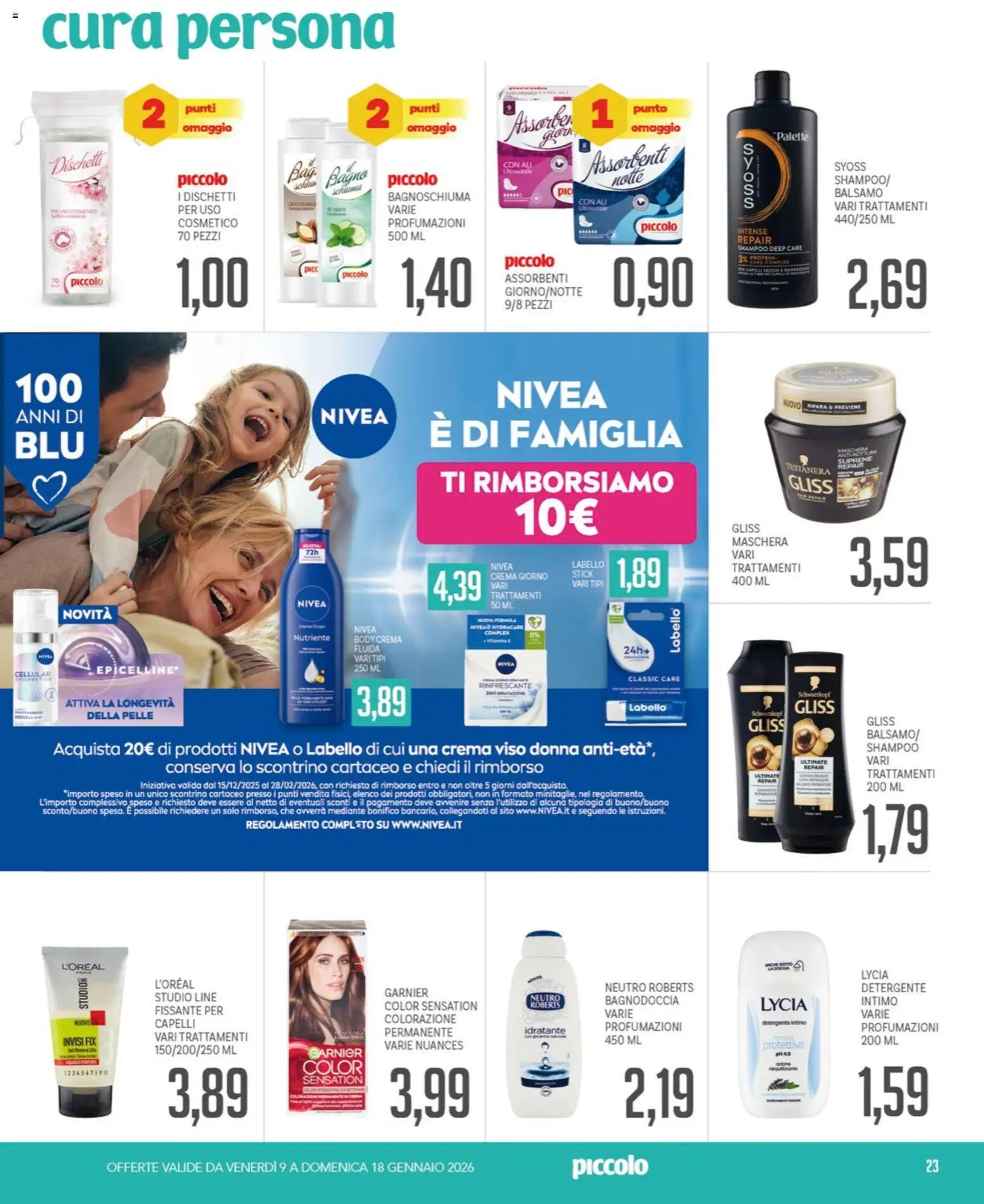 Volantino Piccolo del 09.01.2026 | Pagina: 23 | Prodotti: Balsamo, Maschera, Bagnoschiuma, Intimo