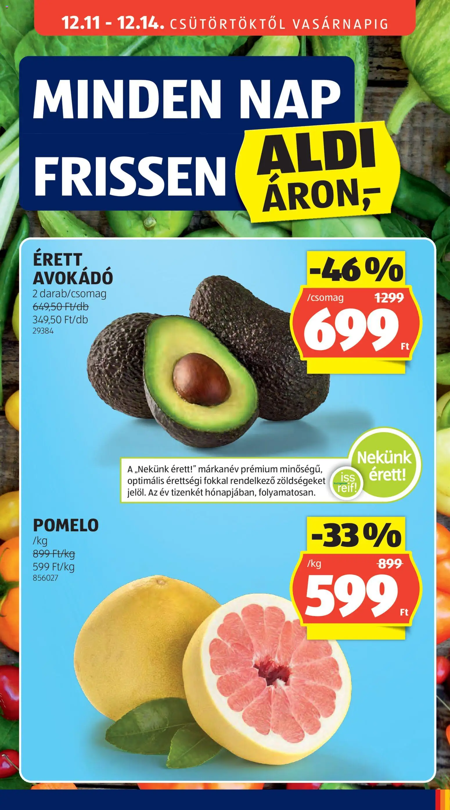 Aldi akciós ujság - amely érvényes a következő dátumtól: 11.12.2025 | Oldal: 17 | Termékek: Pomelo, Avokádó