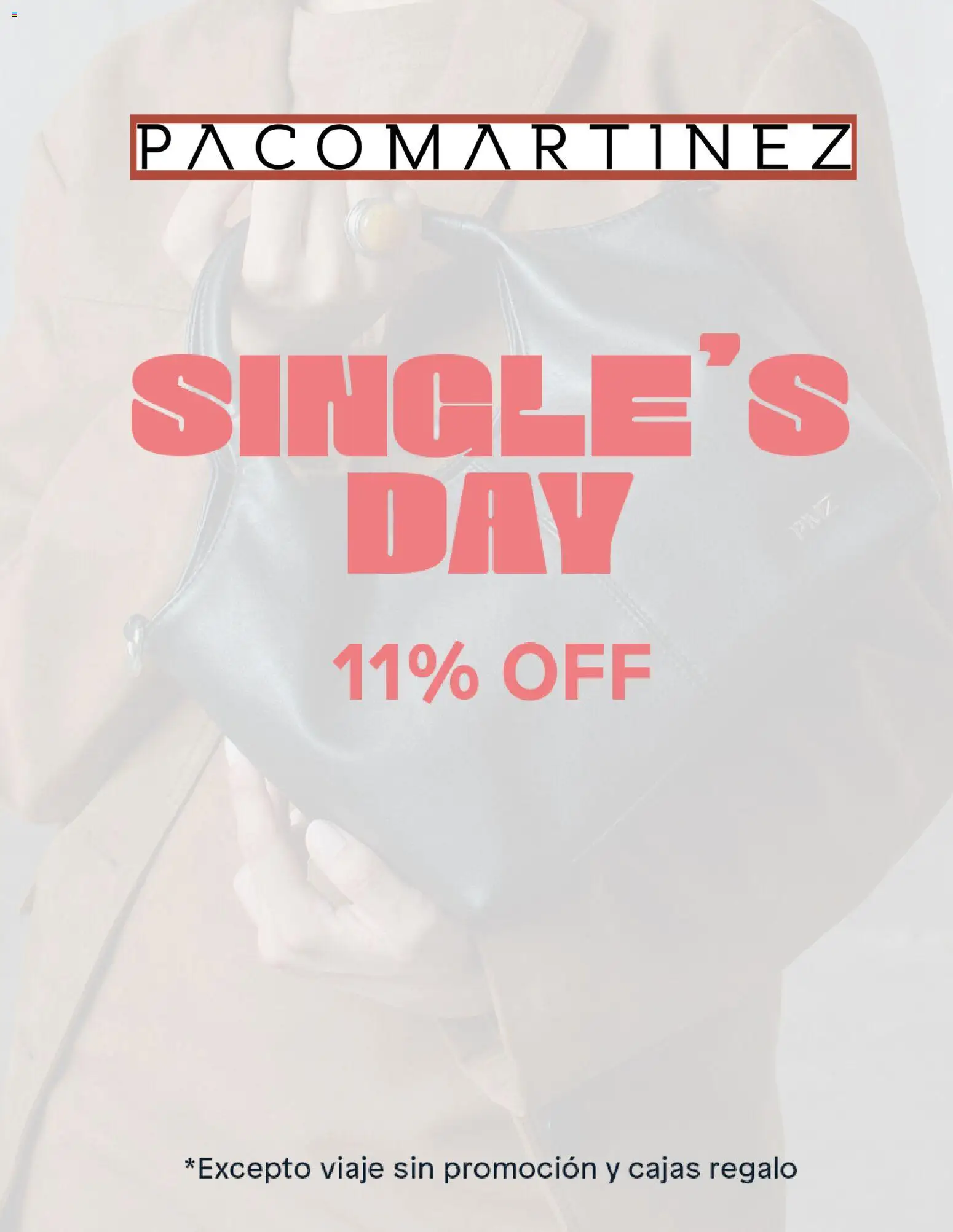Paco Martinez Singles´day │ válido desde el 11.11.2025 | Página: 1