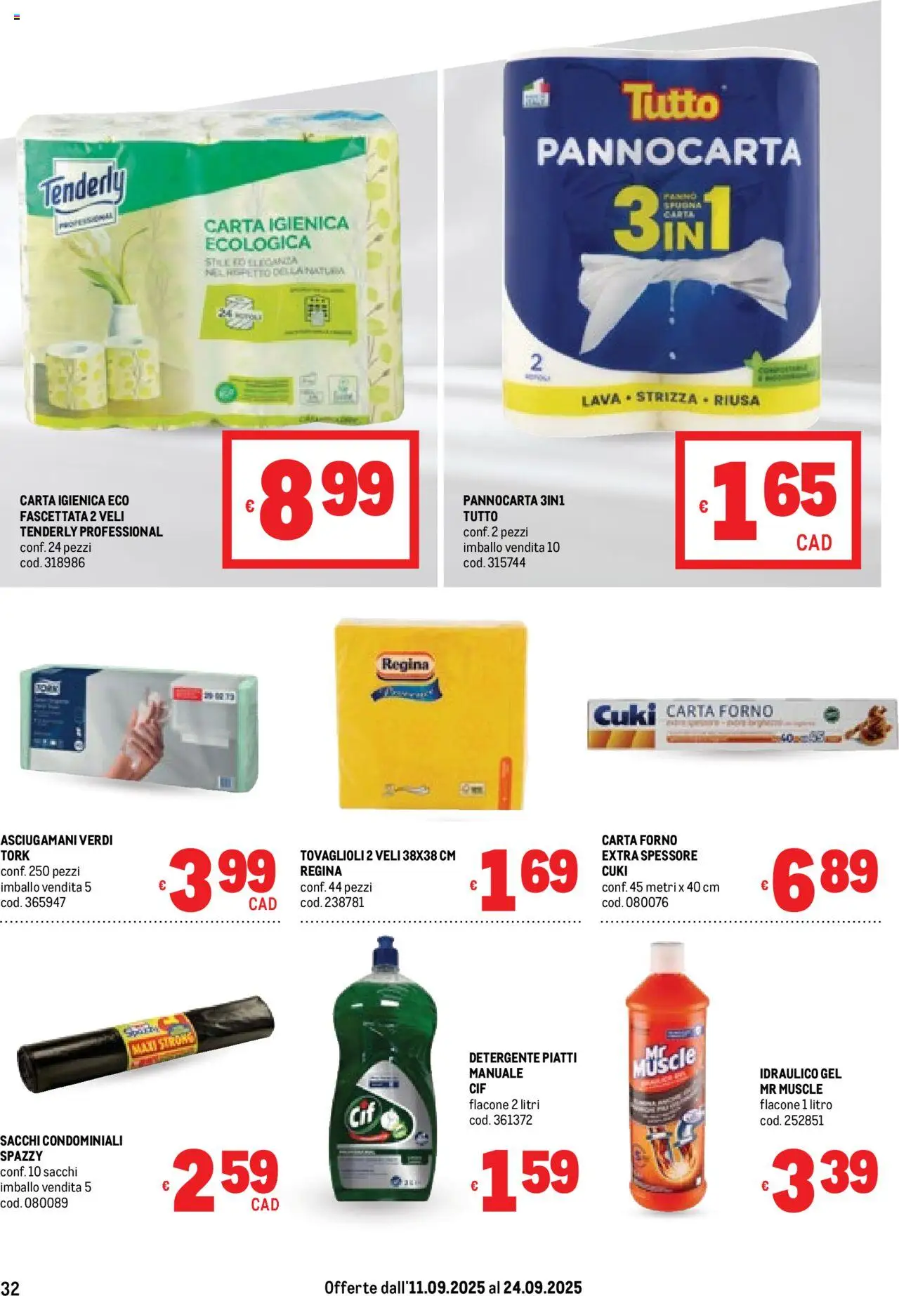 Volantino Metro del 11.09.2025 | Pagina: 32 | Prodotti: Carta igienica, Detergente, Forno, Carta forno