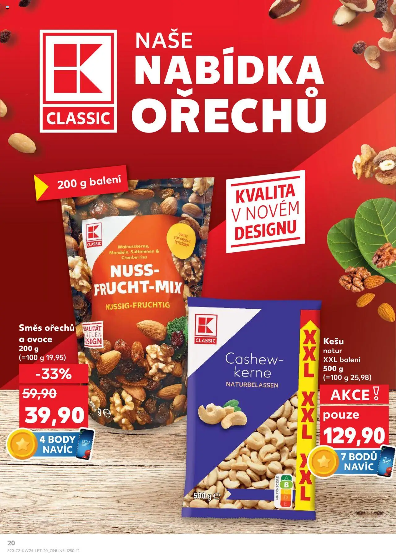 Kaufland leták od 11.06.2025 | Strana: 20 | Produkty: Kešu, Ovoce, Směs ořechů, Body