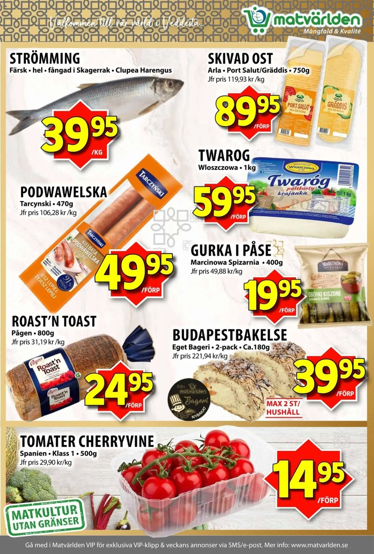 Matvärlden reklamblad aktuell från 17.11.2025 | Sida: 2 | Produkter: Bageri, Ost, Tomater, Gurka