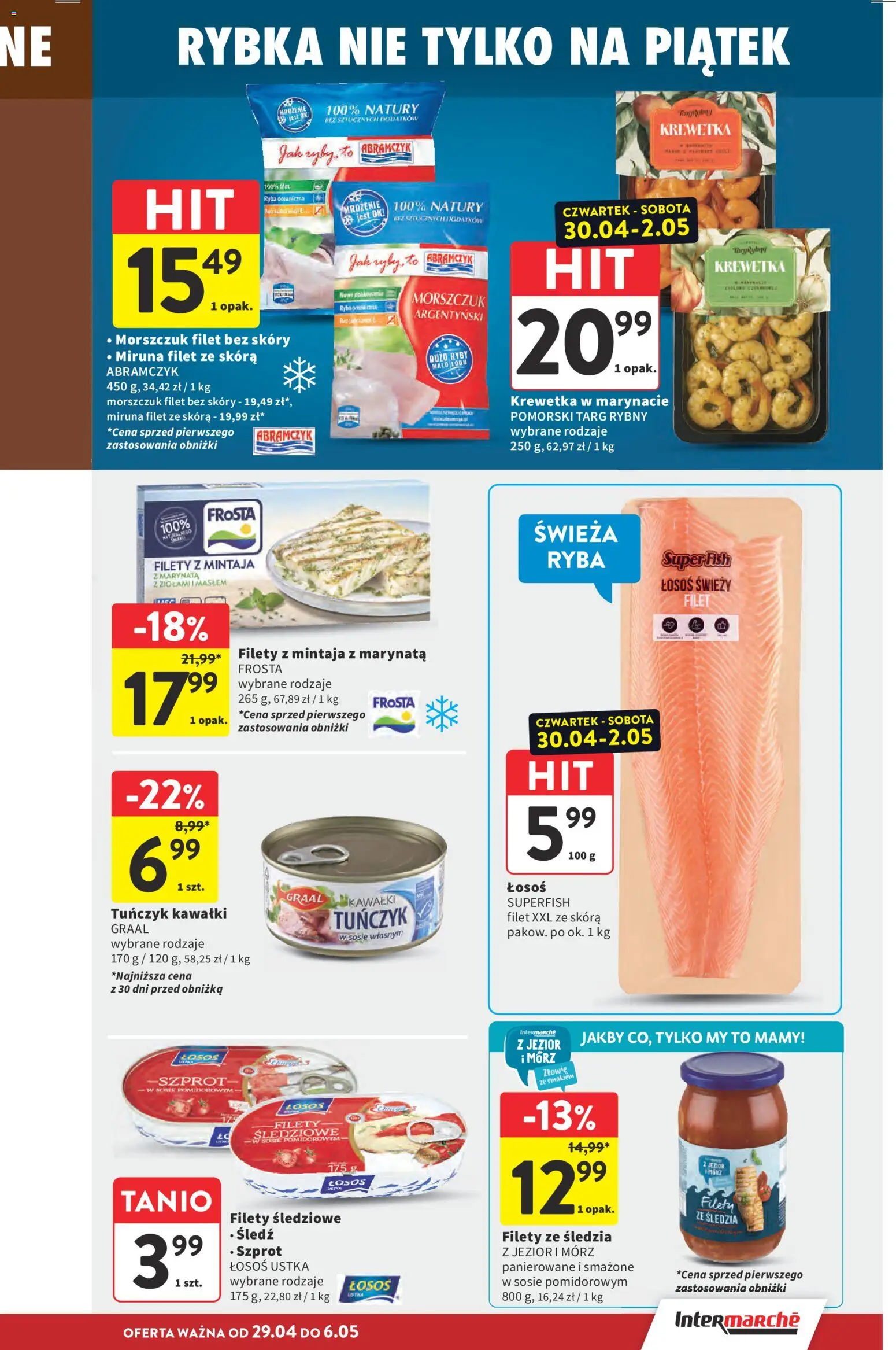 Intermarche gazetka od 29.04.2026 | Strona: 23 | Produkty: Miruna, Łosoś w sosie pomidorowym, Morszczuk, Ryba